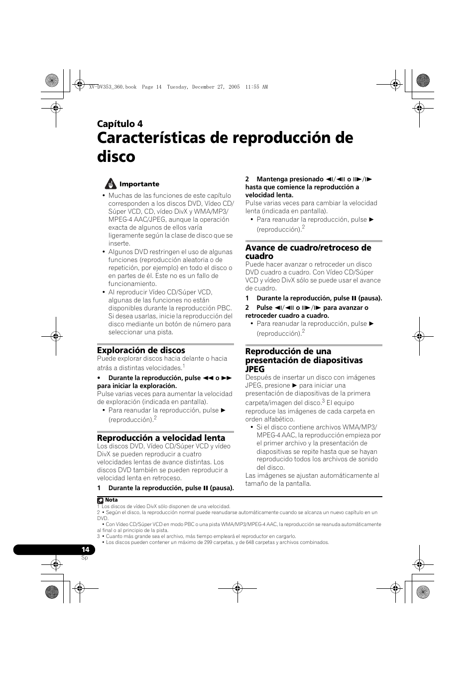 04 características de reproducción de disco, Exploración de discos, Reproducción a velocidad lenta | Avance de cuadro/retroceso de cuadro, Características de reproducción de disco, Capítulo 4 | Pioneer DCS-360 User Manual | Page 98 / 128