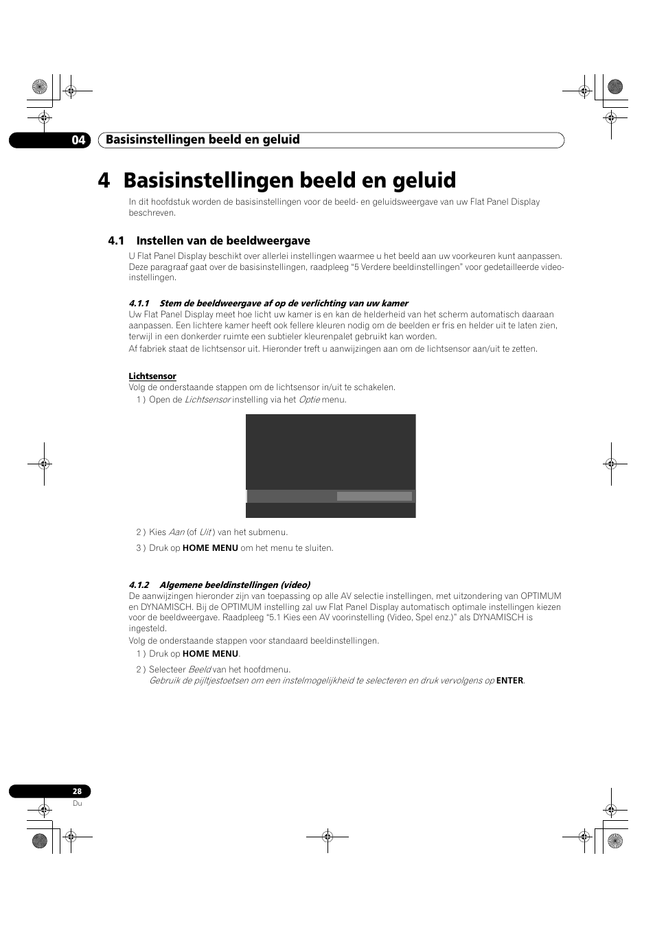 4 basisinstellingen beeld en geluid, 1 instellen van de beeldweergave, 04 basisinstellingen beeld en geluid | Pioneer KRP-500M User Manual | Page 136 / 433