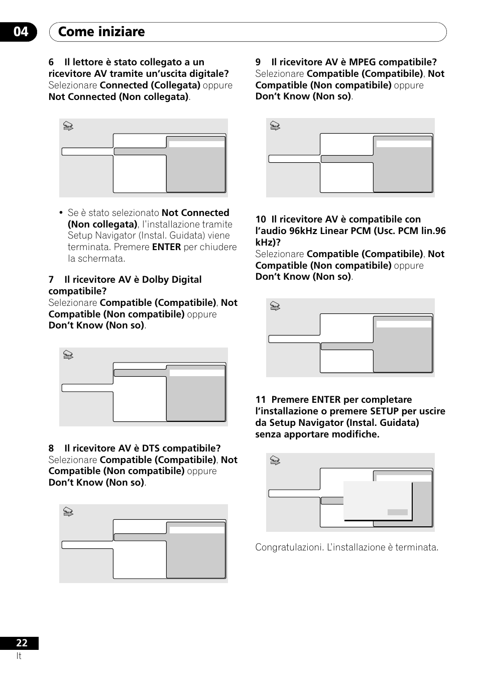Come iniziare 04, Congratulazioni. l’installazione è terminata | Pioneer DV-U7 User Manual | Page 22 / 108