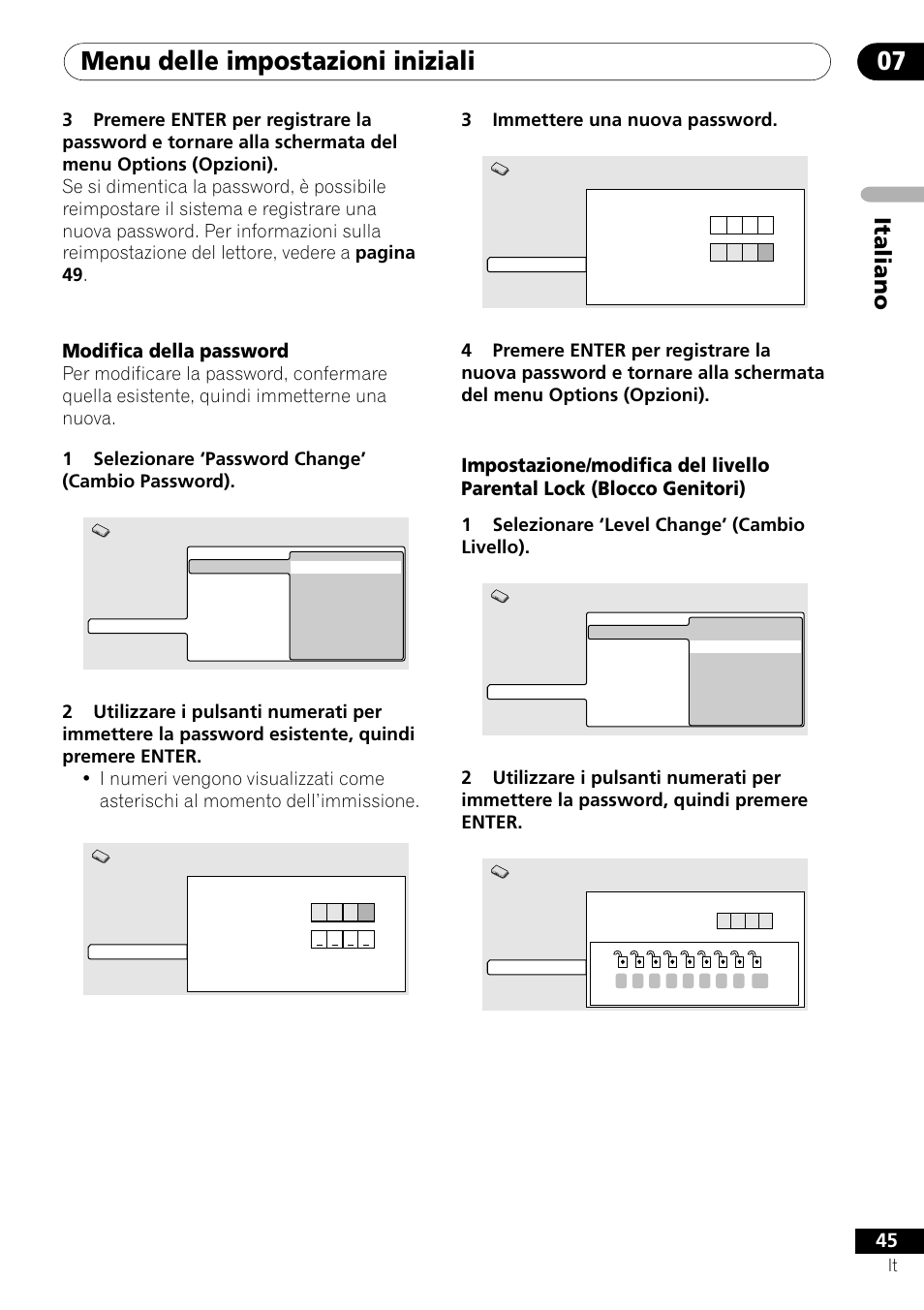Menu delle impostazioni iniziali 07, Italiano, Modifica della password | 3immettere una nuova password, 1selezionare ‘level change’ (cambio livello) | Pioneer DV-U7 User Manual | Page 45 / 108