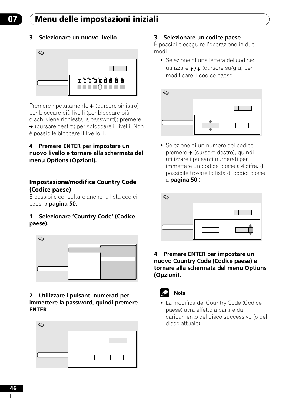 Impostazione/modifica country code (codice paese), Menu delle impostazioni iniziali 07, 3selezionare un nuovo livello | Cursore su/giù) per modificare il codice paese | Pioneer DV-U7 User Manual | Page 46 / 108