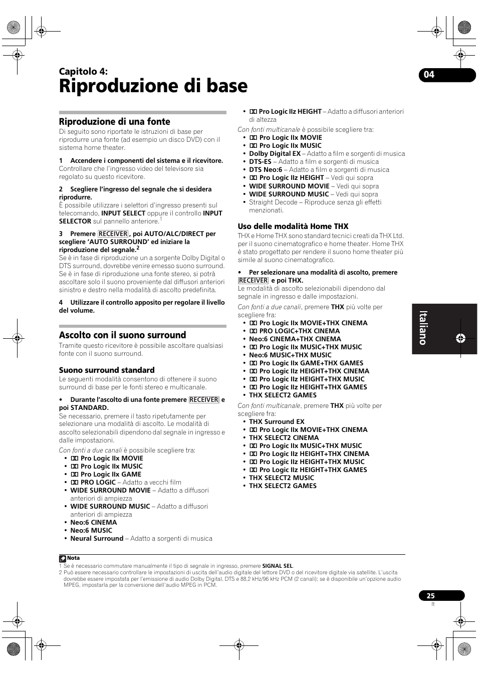 Riproduzione di base, Riproduzione di una fonte, Ascolto con il suono surround | Suono surround standard, Uso delle modalità home thx, 04 riproduzione di base, Capitolo 4 | Pioneer VSX-2020-K User Manual | Page 25 / 60