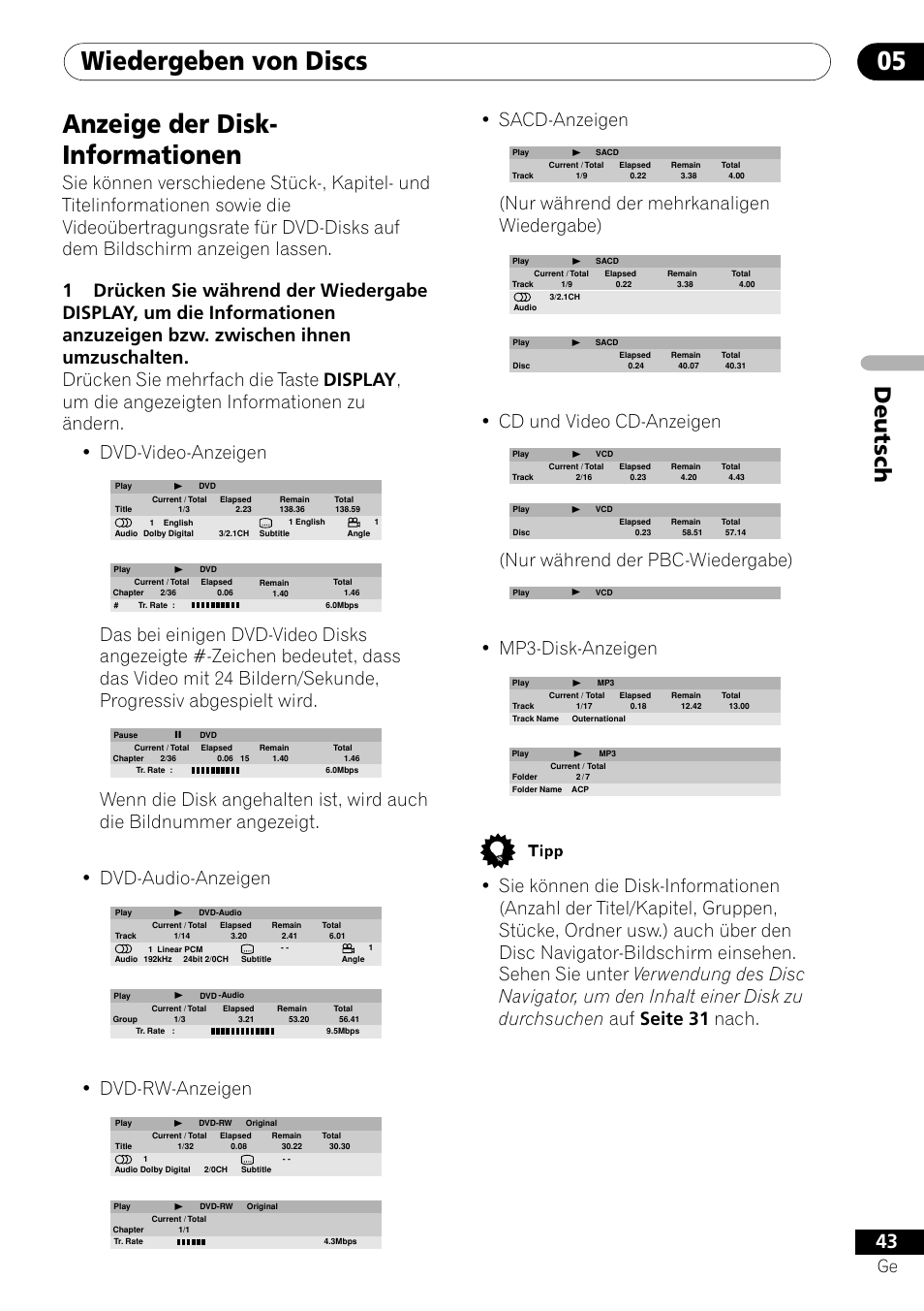 Anzeige der disk-informationen, Wiedergeben von discs 05, Anzeige der disk- informationen | Deutsch, Dvd-rw-anzeigen, Sacd-anzeigen, Nur während der mehrkanaligen wiedergabe), Cd und video cd-anzeigen, Nur während der pbc-wiedergabe), Mp3-disk-anzeigen | Pioneer DV-656A-S User Manual | Page 117 / 148