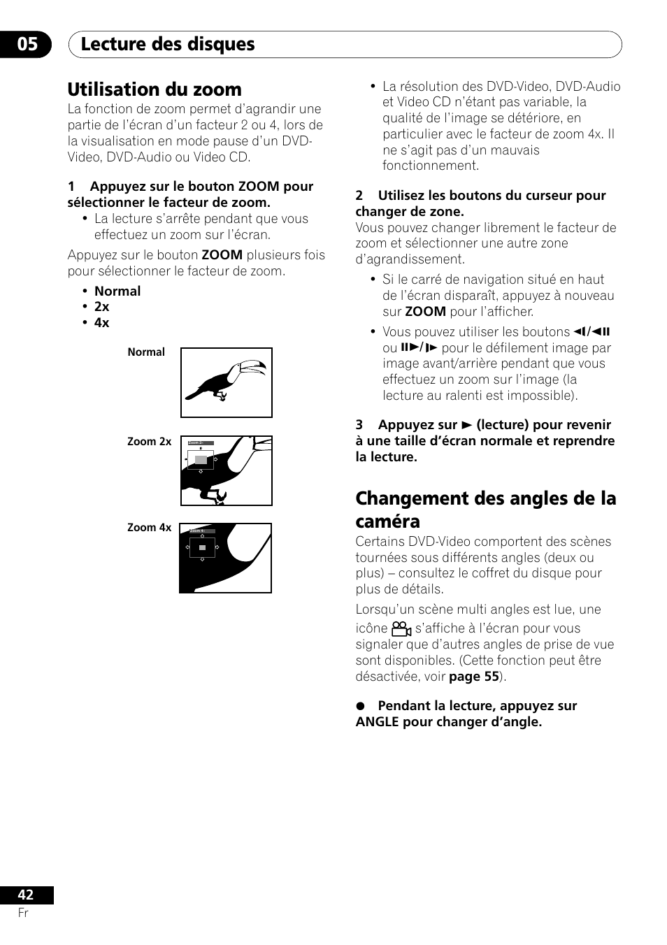 Lecture des disques 05, Utilisation du zoom, Changement des angles de la caméra | Pioneer DV-656A-S User Manual | Page 42 / 148