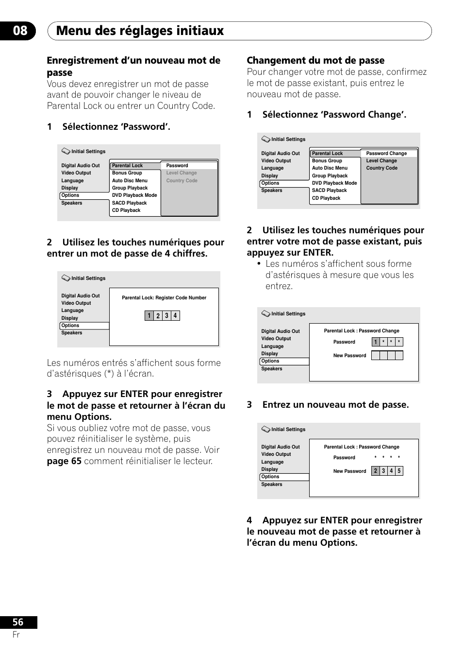 Menu des réglages initiaux 08, Enregistrement d’un nouveau mot de passe, Changement du mot de passe | 3entrez un nouveau mot de passe | Pioneer DV-656A-S User Manual | Page 56 / 148