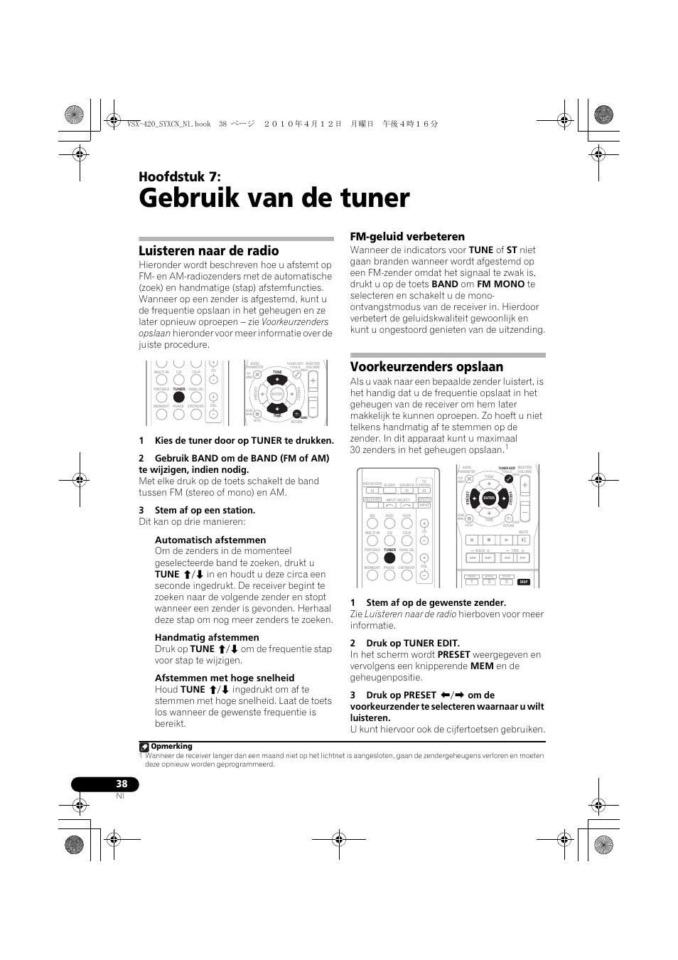 07 gebruik van de tuner, Luisteren naar de radio, Fm-geluid verbeteren | Voorkeurzenders opslaan, Gebruik van de tuner, Hoofdstuk 7 | Pioneer VSX-420-K User Manual | Page 126 / 180