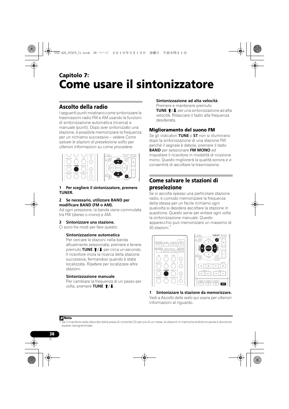 07 come usare il sintonizzatore, Ascolto della radio, Miglioramento del suono fm | Come salvare le stazioni di preselezione, Come usare il sintonizzatore, Capitolo 7, Nota | Pioneer VSX-420-K User Manual | Page 38 / 180