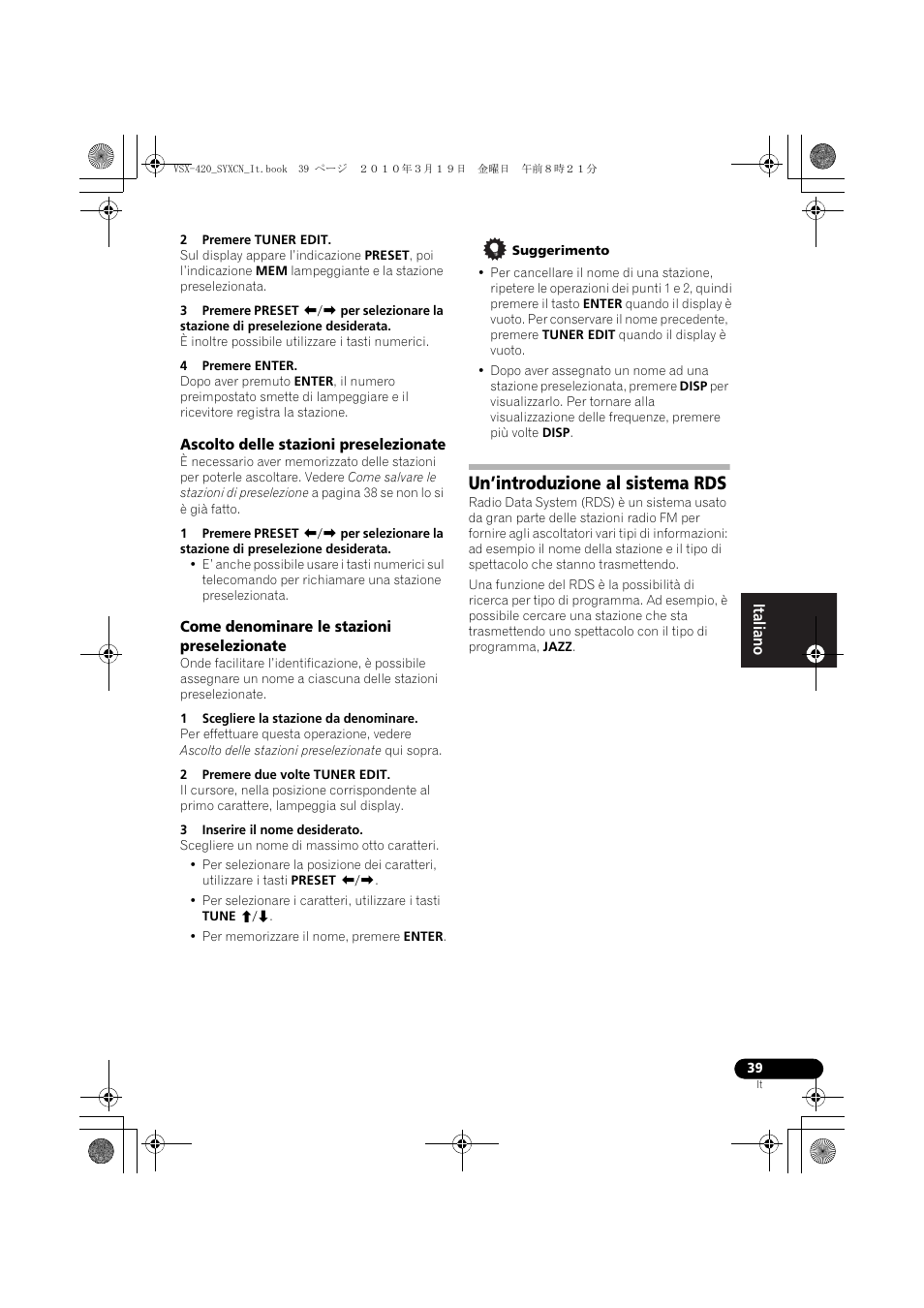 Ascolto delle stazioni preselezionate, Come denominare le stazioni preselezionate, Un’introduzione al sistema rds | Pioneer VSX-420-K User Manual | Page 39 / 180