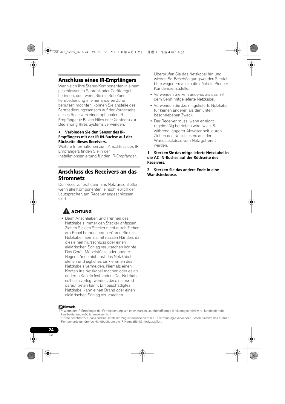 Anschluss eines ir-empfängers, Anschluss des receivers an das stromnetz | Pioneer VSX-420-K User Manual | Page 68 / 180