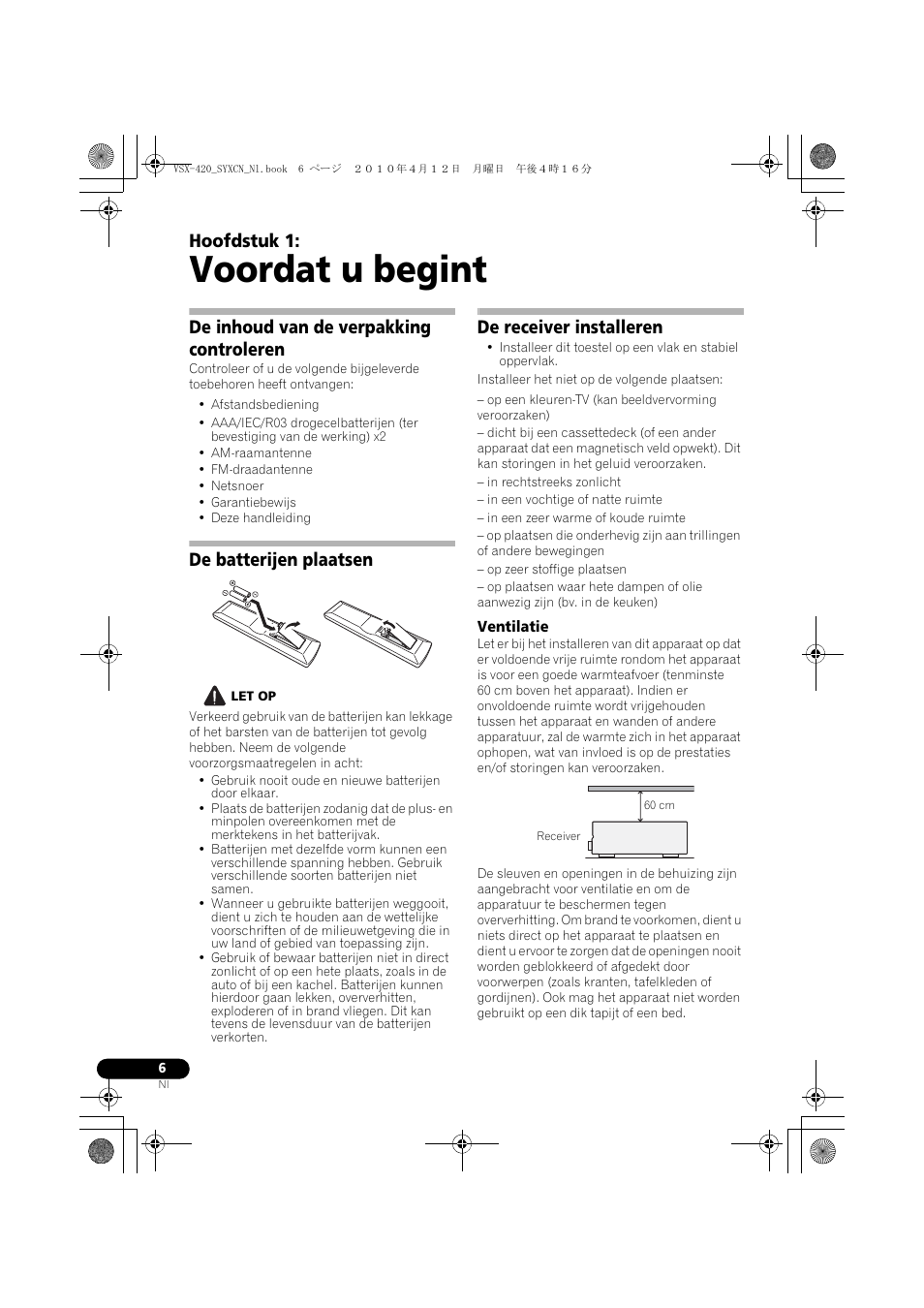 01 voordat u begint, De inhoud van de verpakking controleren, De batterijen plaatsen | De receiver installeren, Ventilatie, Voordat u begint, Hoofdstuk 1 | Pioneer VSX-420-K User Manual | Page 94 / 180