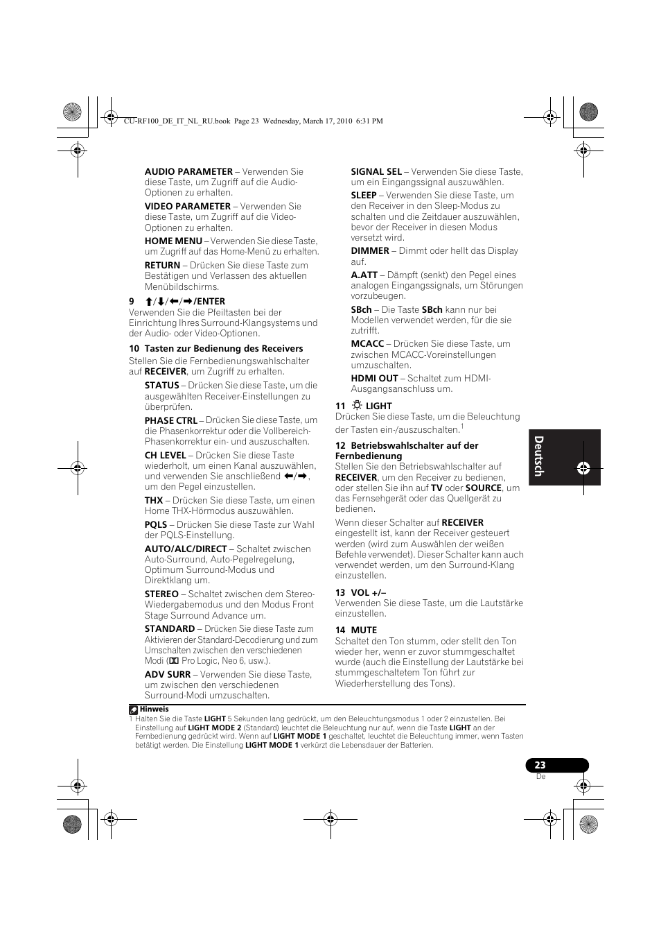 9 i/j/k/l/enter, 10 tasten zur bedienung des receivers, 11 light | 12 betriebswahlschalter auf der fernbedienung, 13 vol, 14 mute | Pioneer CU-RF100-U User Manual | Page 23 / 108