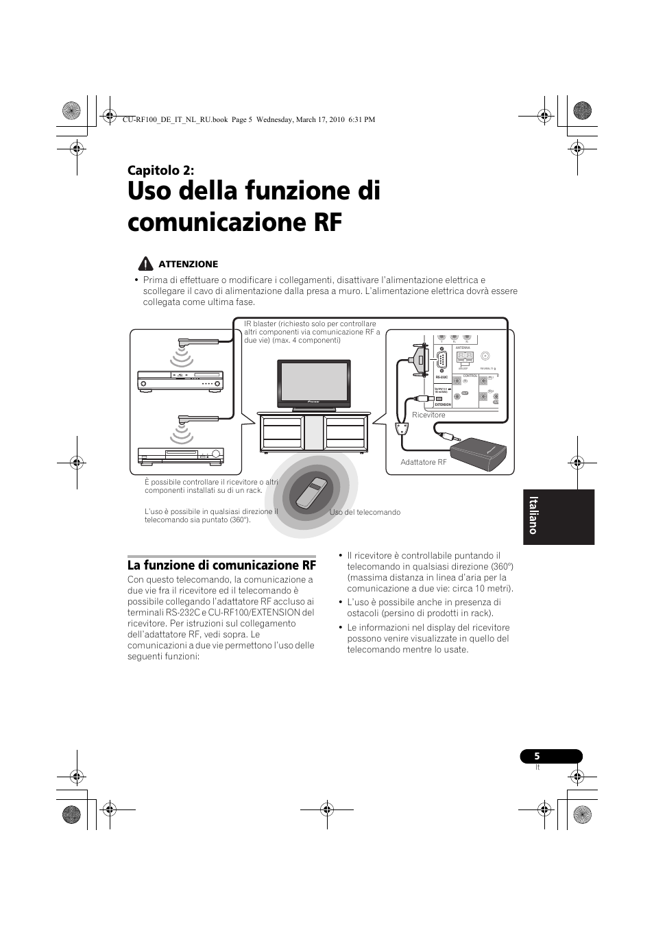 Uso della funzione di comunicazione rf, Attenzione, La funzione di comunicazione rf | 02 uso della funzione di comunicazione rf, Capitolo 2 | Pioneer CU-RF100-U User Manual | Page 31 / 108