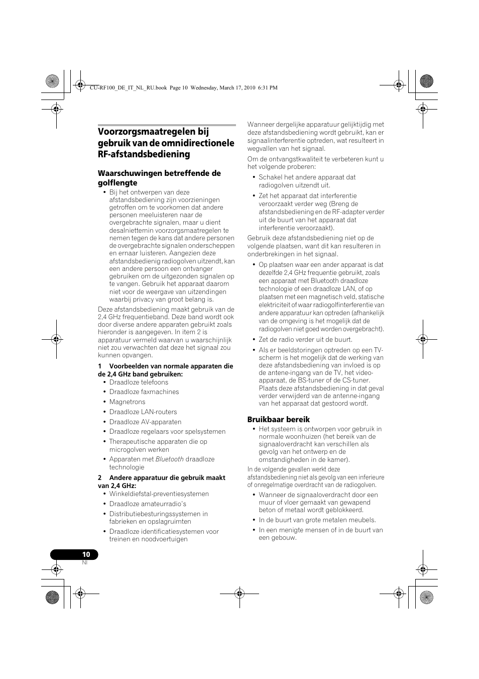 Waarschuwingen betreffende de golflengte, 2 andere apparatuur die gebruik maakt van 2,4 ghz, Bruikbaar bereik | Pioneer CU-RF100-U User Manual | Page 62 / 108