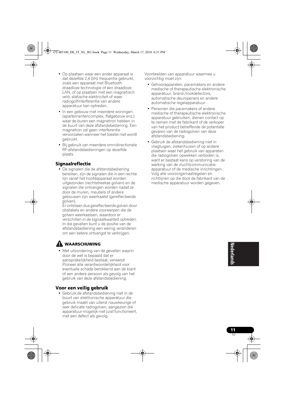 Signaalreflectie, Waarschuwing, Voor een veilig gebruik | Pioneer CU-RF100-U User Manual | Page 63 / 108