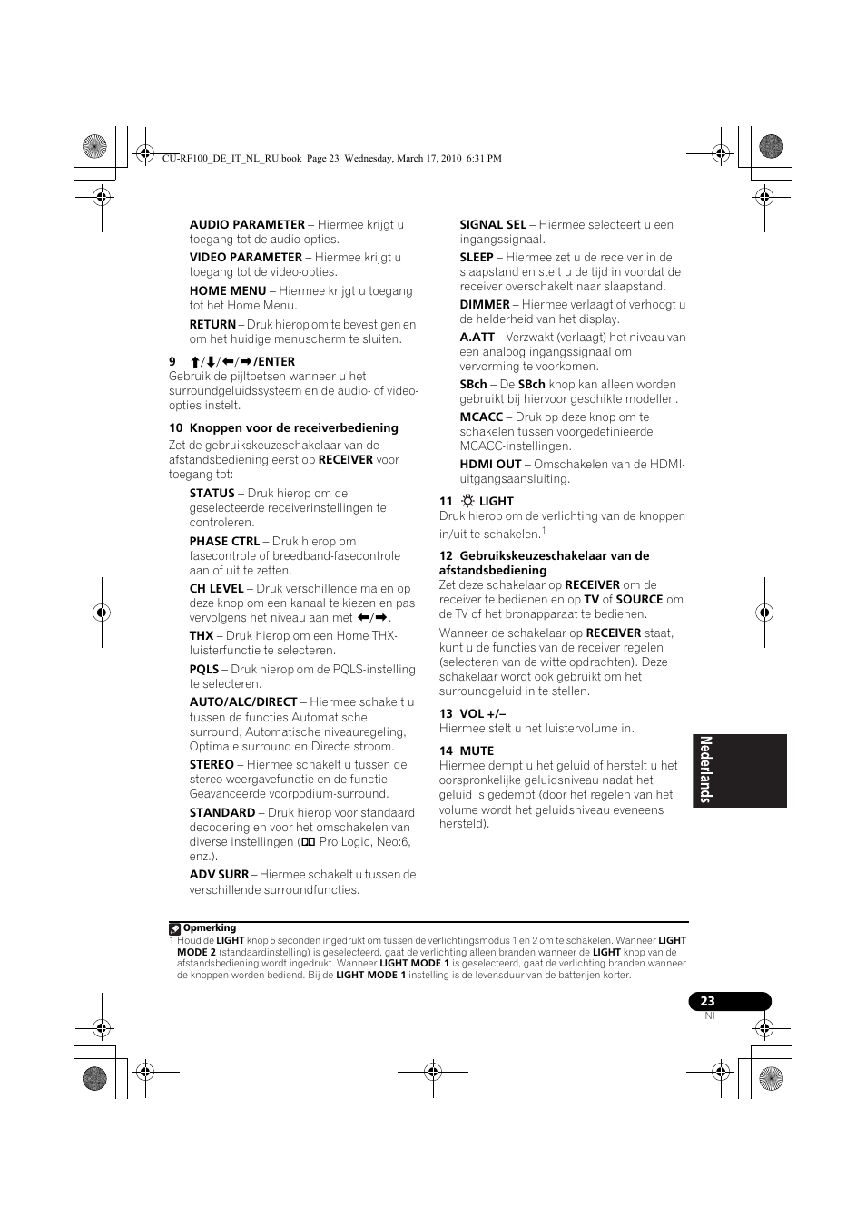 9 i/j/k/l/enter, 10 knoppen voor de receiverbediening, 11 light | 13 vol, 14 mute | Pioneer CU-RF100-U User Manual | Page 75 / 108