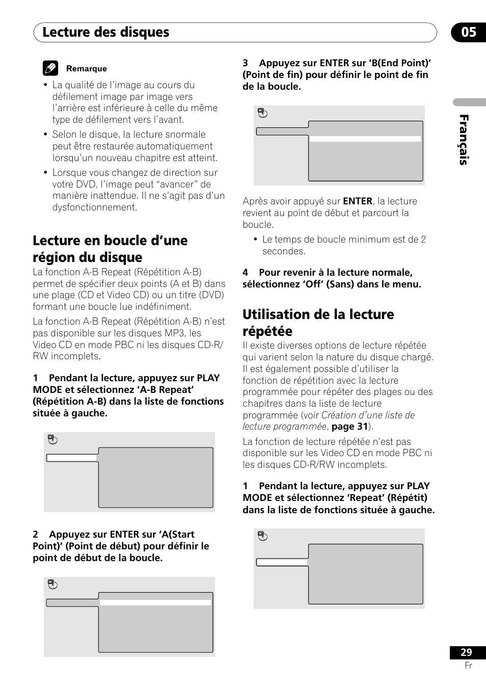 Lecture des disques 05, Lecture en boucle d’une région du disque, Utilisation de la lecture répétée | Fran ç ais | Pioneer DV-550 User Manual | Page 29 / 116