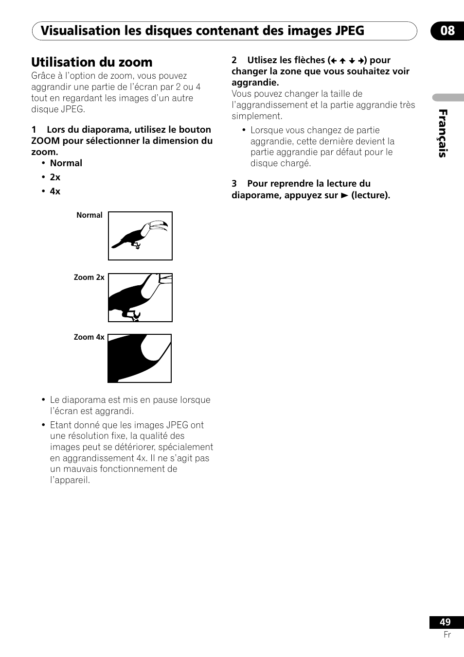 Utilisation du zoom | Pioneer DV-550 User Manual | Page 49 / 116