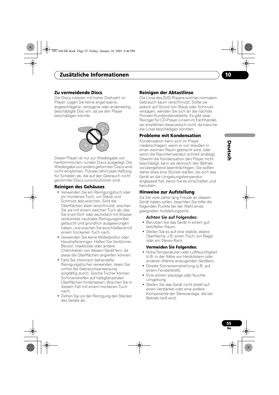 Zu vermeidende discs, Reinigen des gehäuses, Reinigen der abtastlinse | Probleme mit kondensation, Hinweise zur aufstellung, Zusätzliche informationen 10 | Pioneer DV-2650-S User Manual | Page 119 / 128