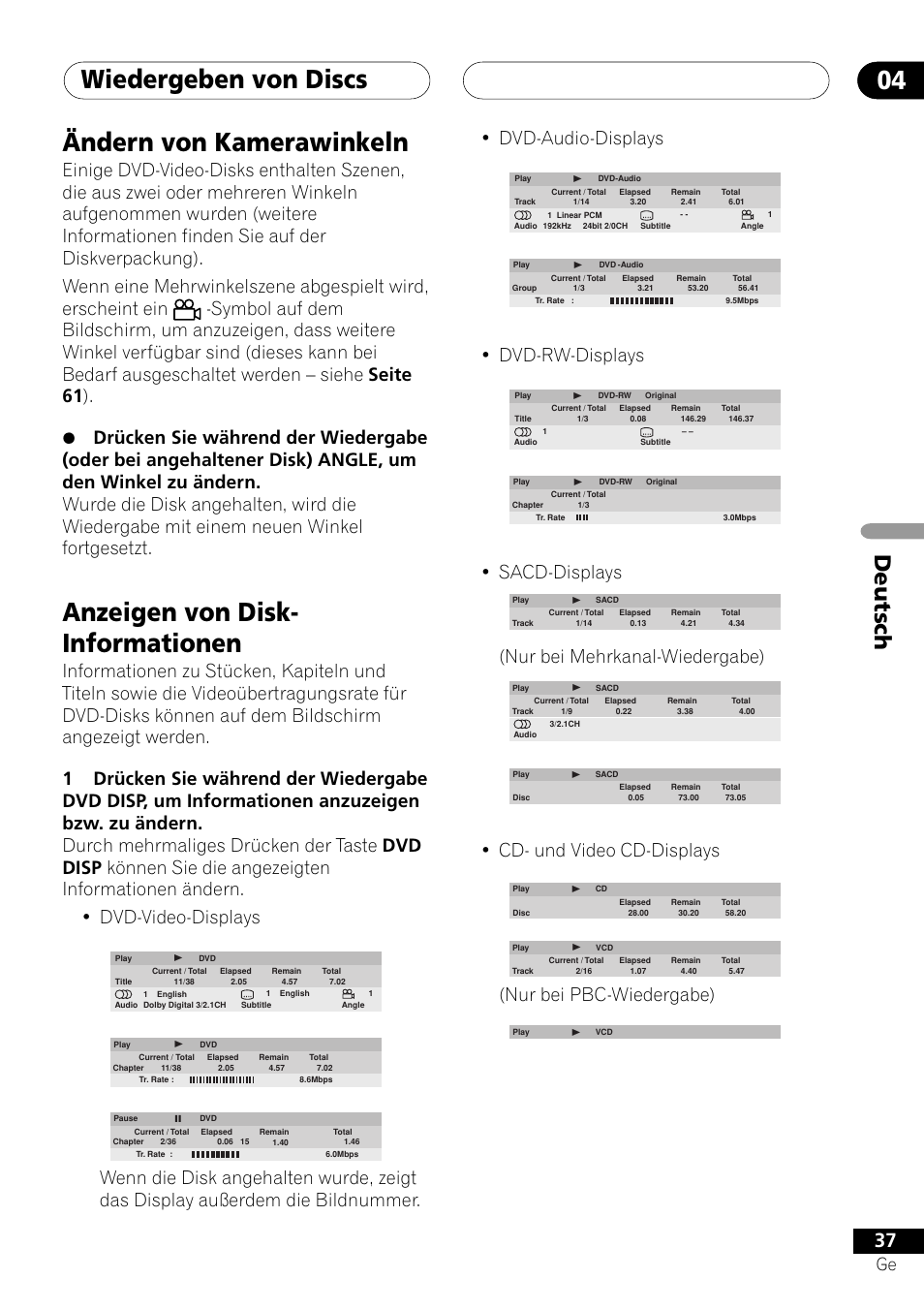 Wiedergeben von discs 04, Ändern von kamerawinkeln, Anzeigen von disk- informationen | Deutsch, Dvd-rw-displays, Sacd-displays, Nur bei mehrkanal-wiedergabe), Cd- und video cd-displays, Nur bei pbc-wiedergabe) | Pioneer NS-DV1000 User Manual | Page 125 / 180
