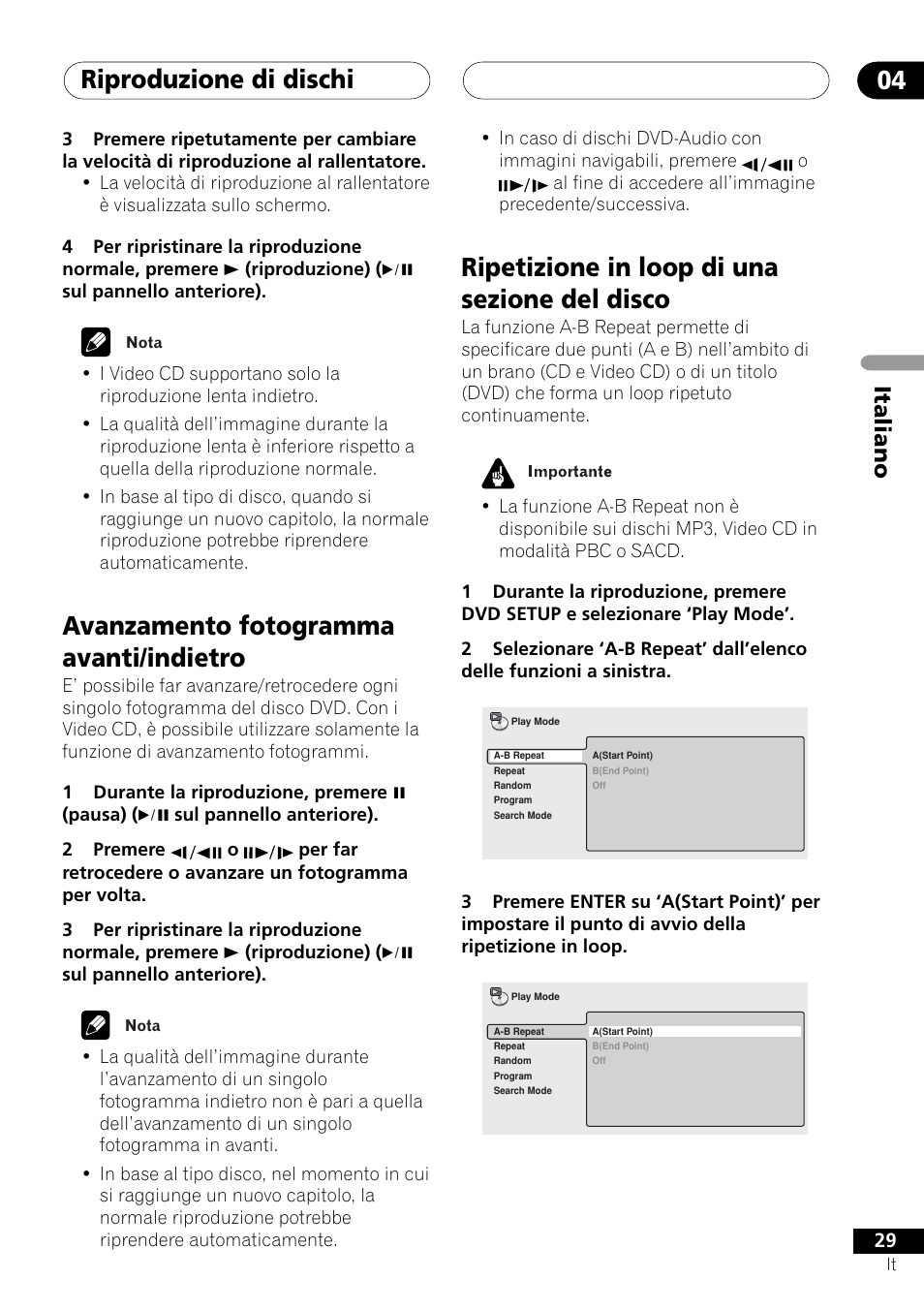 Riproduzione di dischi 04, Avanzamento fotogramma avanti/indietro, Ripetizione in loop di una sezione del disco | Italiano | Pioneer NS-DV1000 User Manual | Page 29 / 180