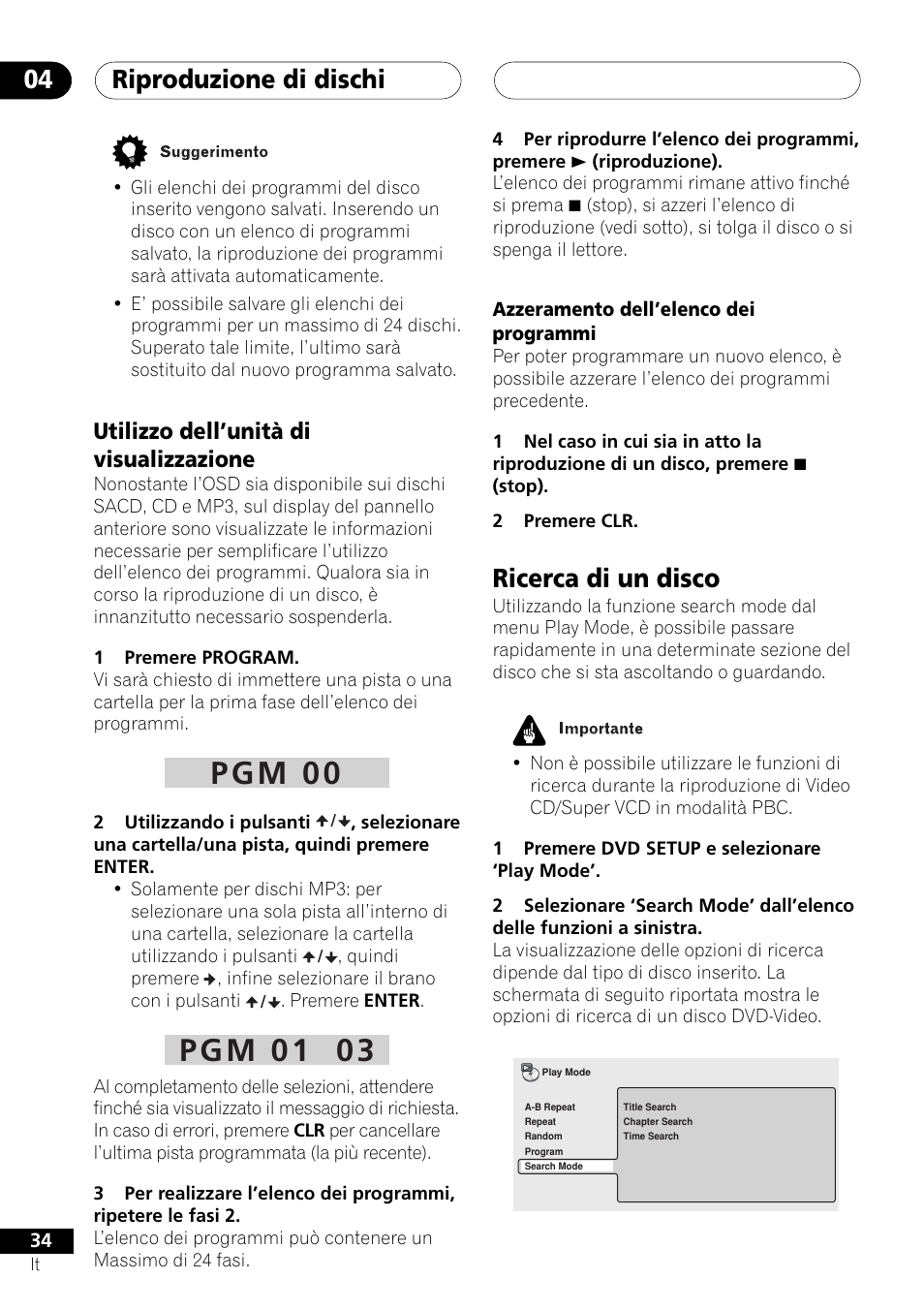 Utilizzo dell’unità di visualizzazione, Azzeramento dell’elenco dei programmi, Ricerca di un disco | P g m 0 0, P g m 0 1 0 3, Riproduzione di dischi 04 | Pioneer NS-DV1000 User Manual | Page 34 / 180