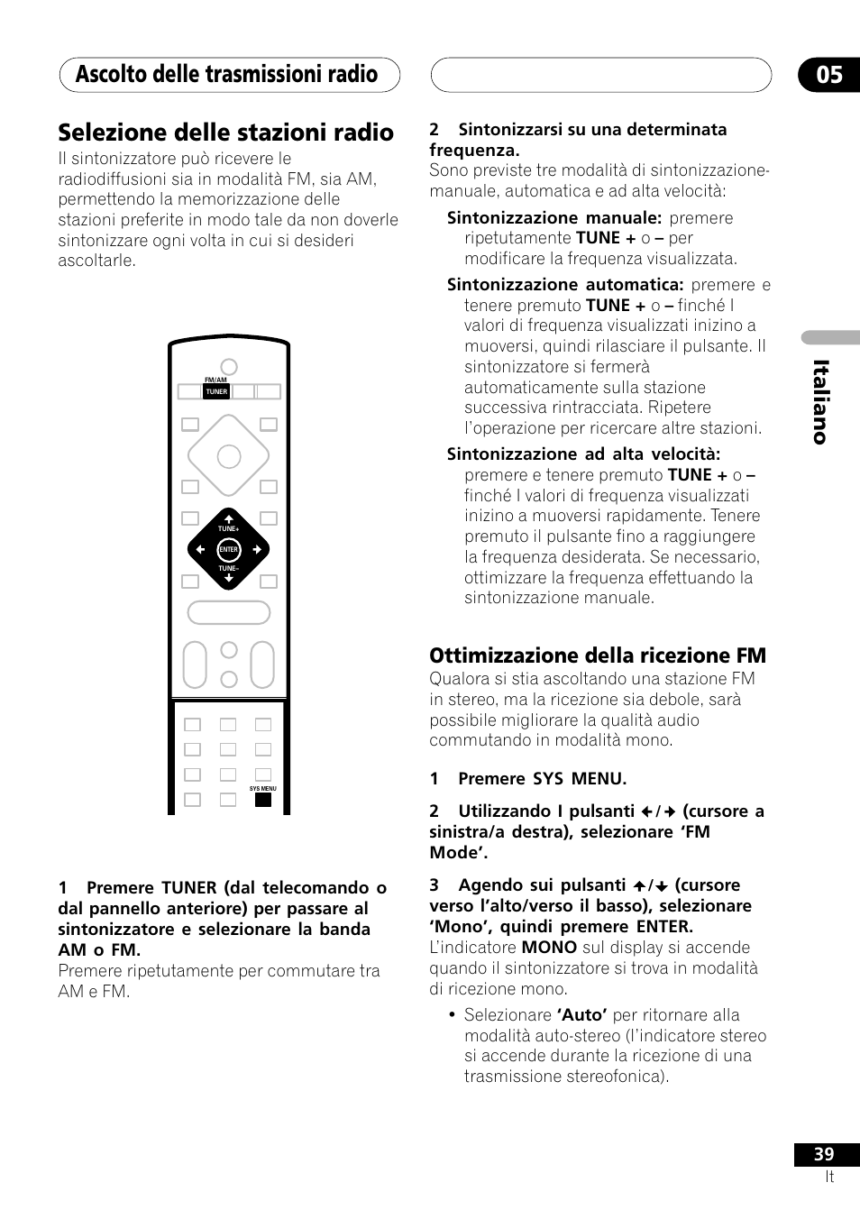 Selezione delle stazioni radio, Ottimizzazione della ricezione fm, Ascolto delle trasmissioni radio 05 | Italiano | Pioneer NS-DV1000 User Manual | Page 39 / 180