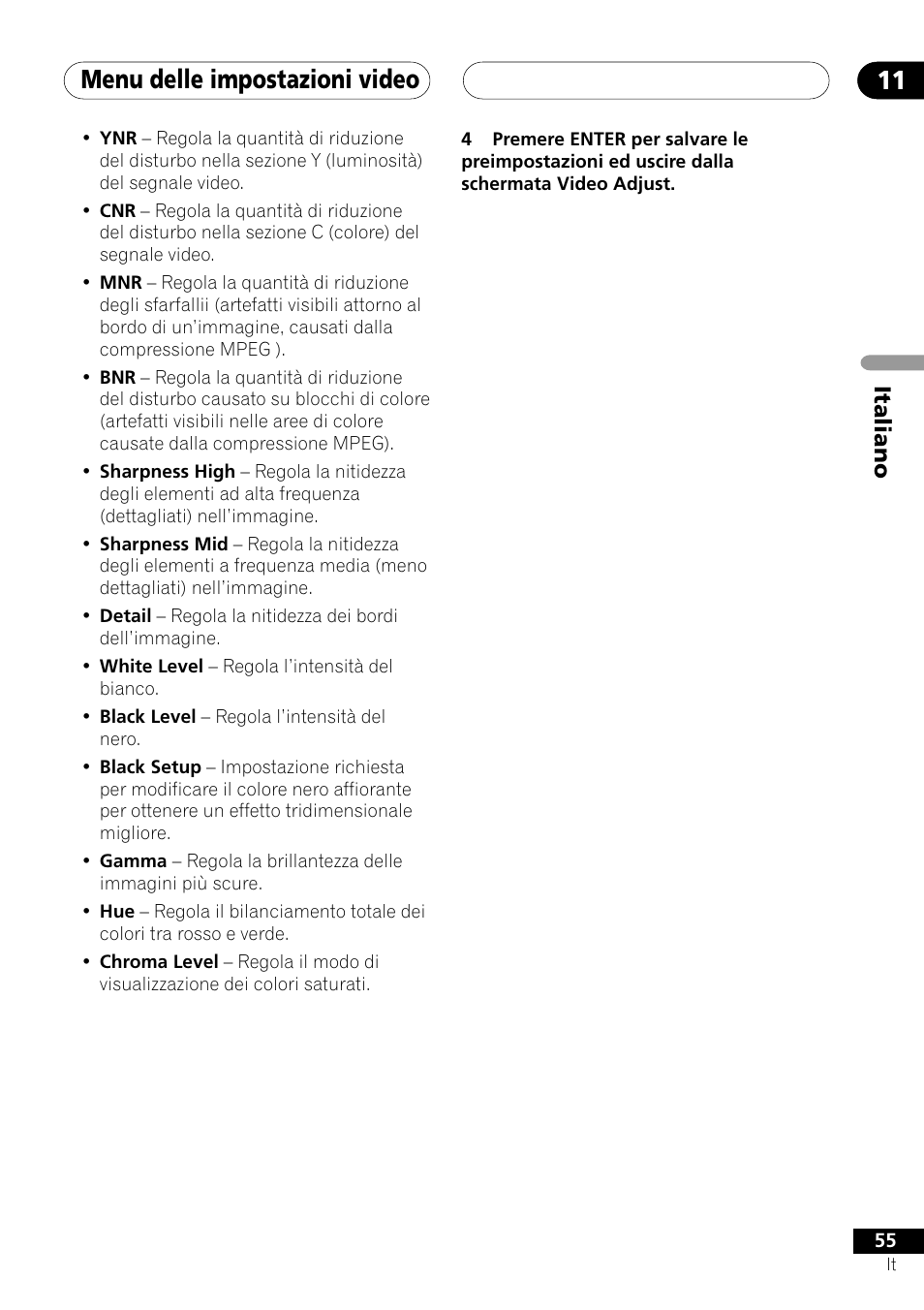 Menu delle impostazioni video 11 | Pioneer NS-DV1000 User Manual | Page 55 / 180