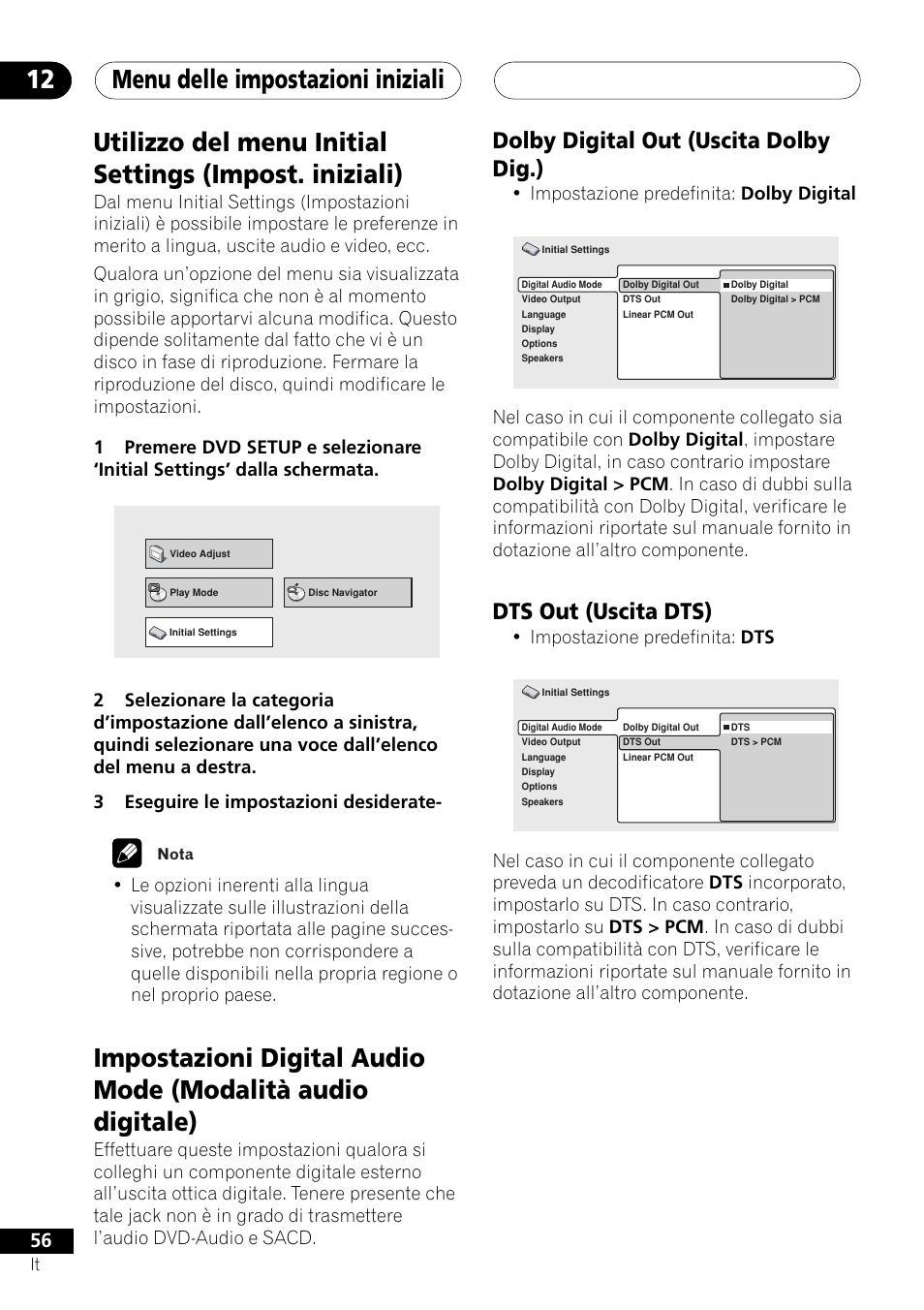 Menu delle impostazioni iniziali 12, Dolby digital out (uscita dolby dig.), Dts out (uscita dts) | Impostazione predefinita: dolby digital, Impostazione predefinita: dts | Pioneer NS-DV1000 User Manual | Page 56 / 180