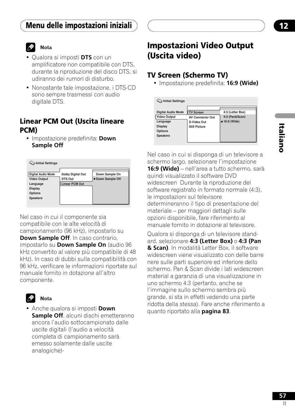 Linear pcm out (uscita lineare pcm), Impostazioni video output (uscita video), Tv screen (schermo tv) | Menu delle impostazioni iniziali 12, Italiano, Impostazione predefinita: 16:9 (wide), Impostazione predefinita: down sample off | Pioneer NS-DV1000 User Manual | Page 57 / 180