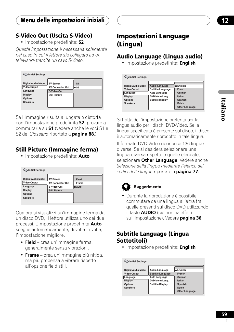 Impostazioni language (lingua), Menu delle impostazioni iniziali 12, Italiano | Audio language (lingua audio), Subtitle language (lingua sottotitoli), S-video out (uscita s-video), Still picture (immagine ferma), Impostazione predefinita: english, Impostazione predefinita: auto | Pioneer NS-DV1000 User Manual | Page 59 / 180