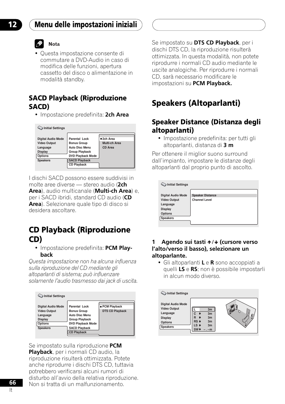 Speakers (altoparlanti), Speaker distance (distanza degli altoparlanti), Menu delle impostazioni iniziali 12 | Cd playback (riproduzione cd), Sacd playback (riproduzione sacd), 1agendo sui tasti, Impostazione predefinita: 2ch area | Pioneer NS-DV1000 User Manual | Page 66 / 180