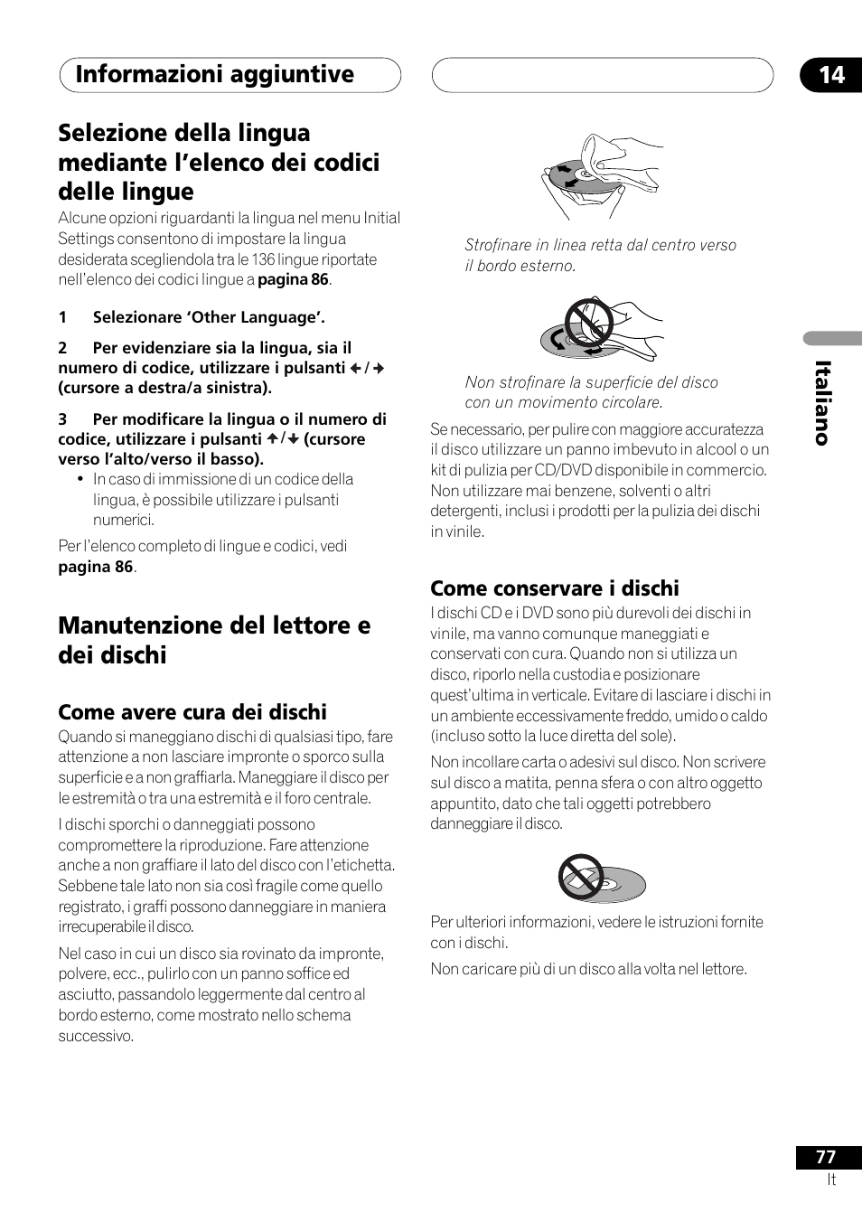 Informazioni aggiuntive 14, Manutenzione del lettore e dei dischi, Italiano | Come avere cura dei dischi, Come conservare i dischi | Pioneer NS-DV1000 User Manual | Page 77 / 180
