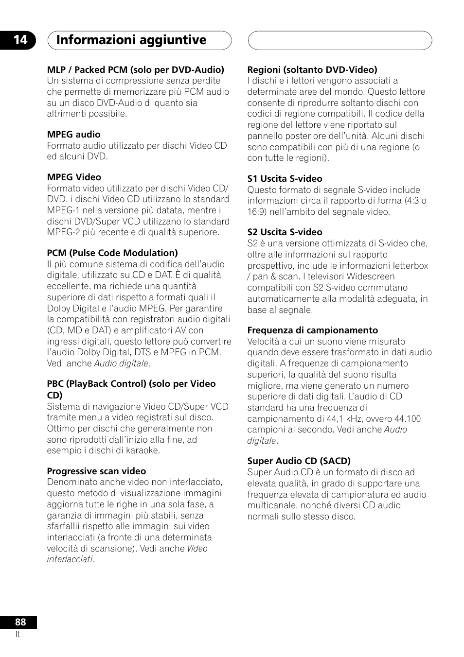 Informazioni aggiuntive 14 | Pioneer NS-DV1000 User Manual | Page 88 / 180