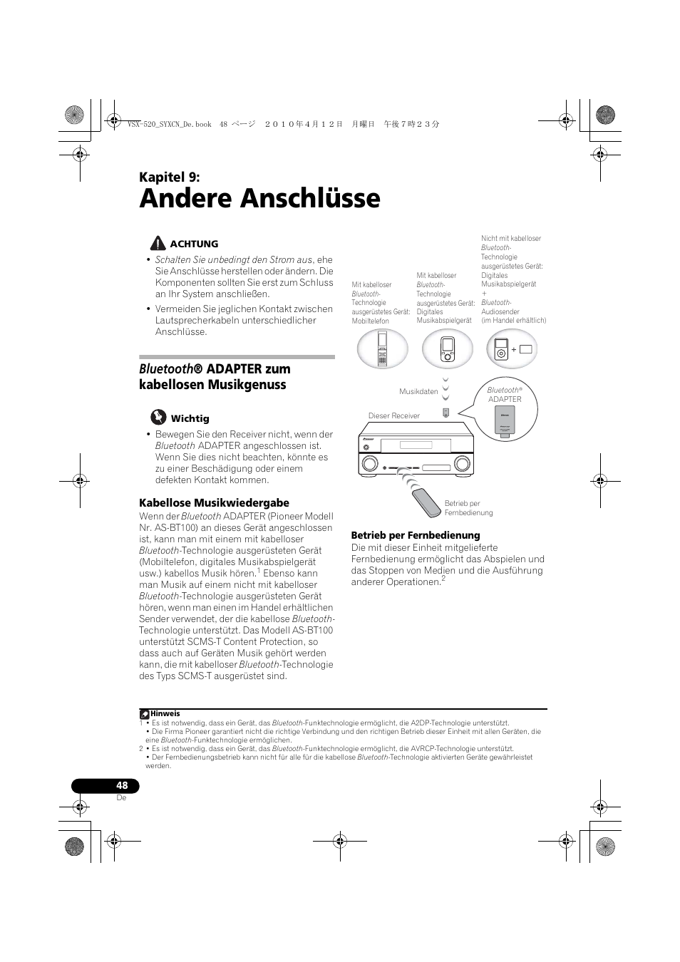 Andere anschlüsse, Bluetooth® adapter zum kabellosen musikgenuss, Kabellose musikwiedergabe | 09 andere anschlüsse, Bluetooth ® adapter zum kabellosen musikgenuss, Kapitel 9 | Pioneer VSX-520-S User Manual | Page 104 / 228