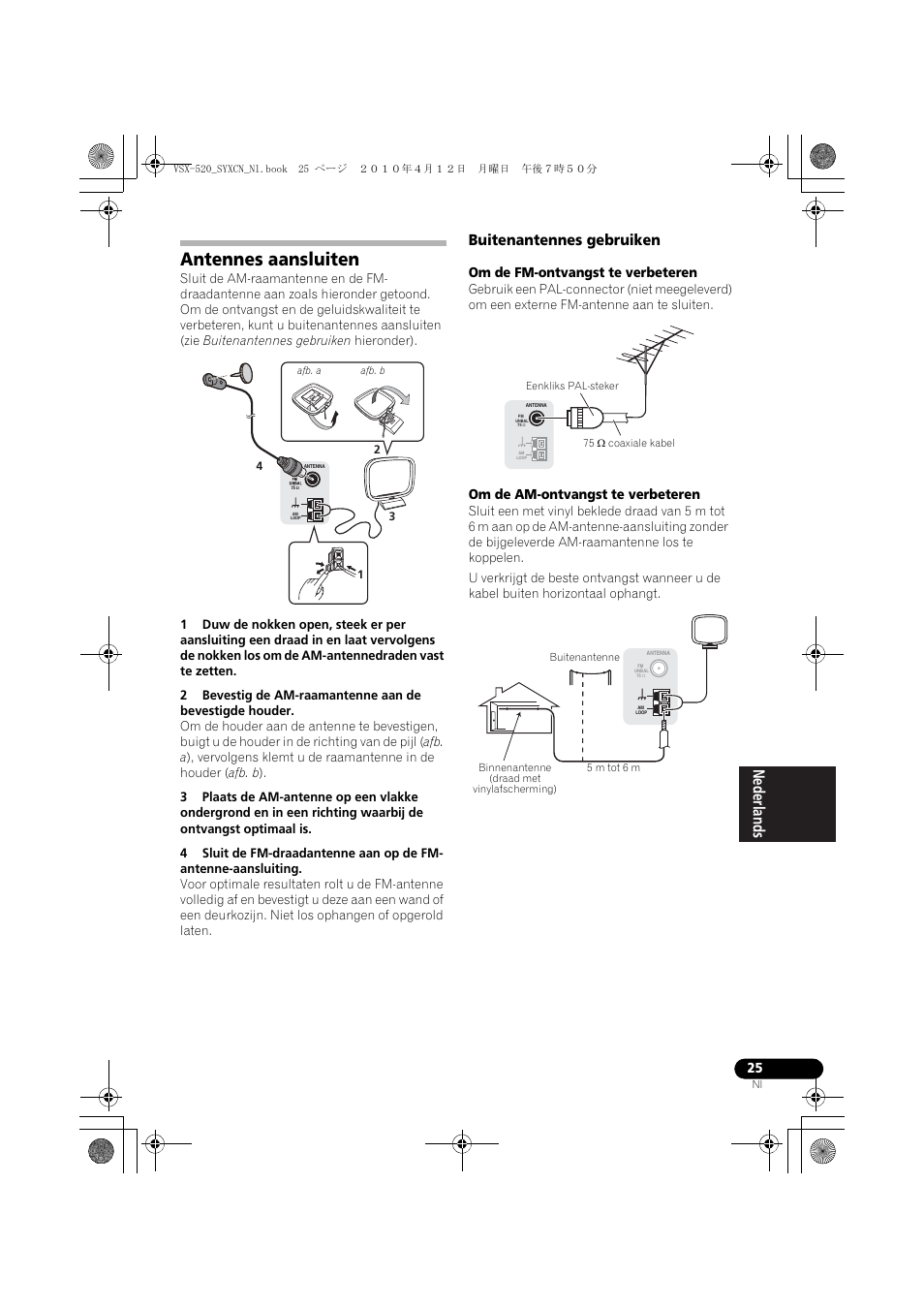 Antennes aansluiten, Buitenantennes gebruiken, Om de fm-ontvangst te verbeteren | Om de am-ontvangst te verbeteren | Pioneer VSX-520-S User Manual | Page 137 / 228