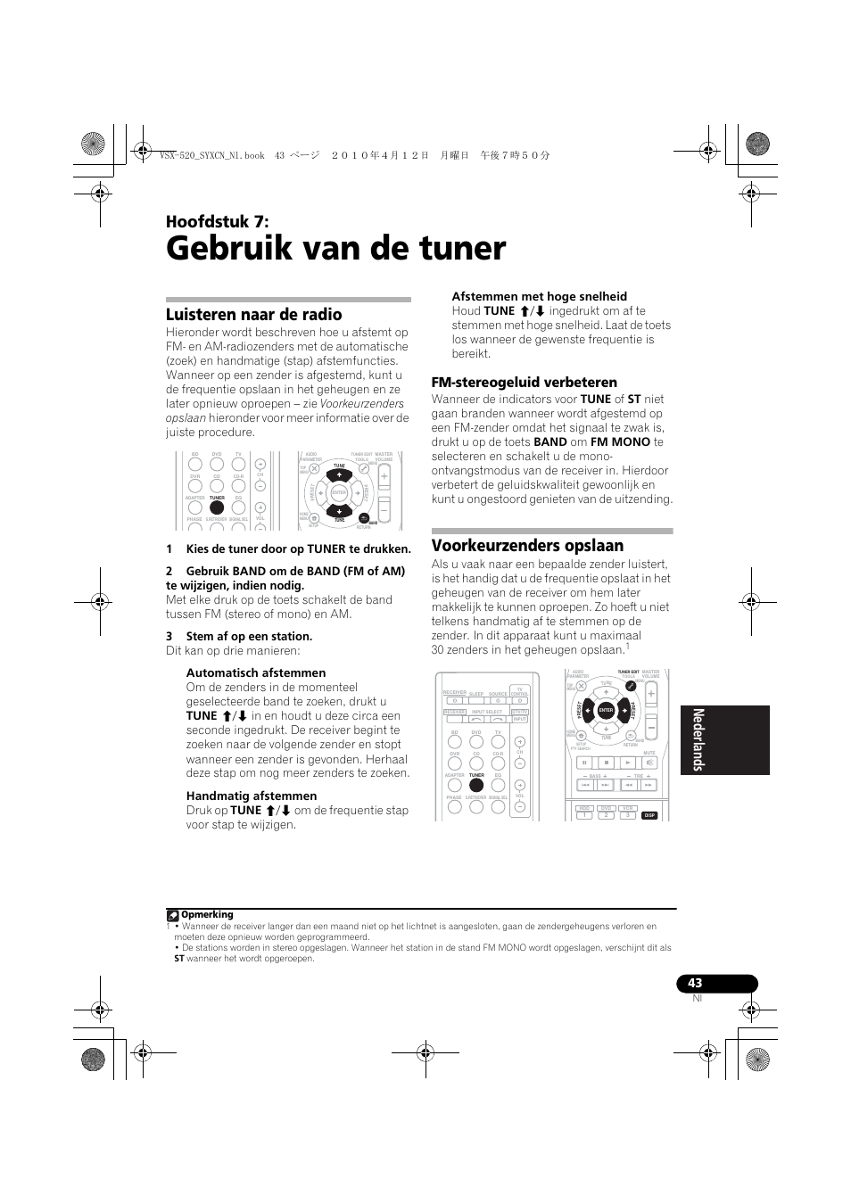 Gebruik van de tuner, Luisteren naar de radio, Fm-stereogeluid verbeteren | Voorkeurzenders opslaan, 07 gebruik van de tuner, Hoofdstuk 7 | Pioneer VSX-520-S User Manual | Page 155 / 228