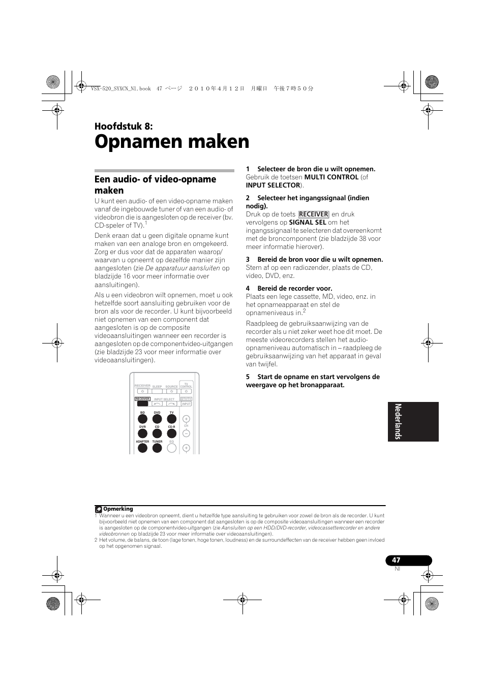 Opnamen maken, Een audio- of video-opname maken, 08 opnamen maken | Hoofdstuk 8 | Pioneer VSX-520-S User Manual | Page 159 / 228