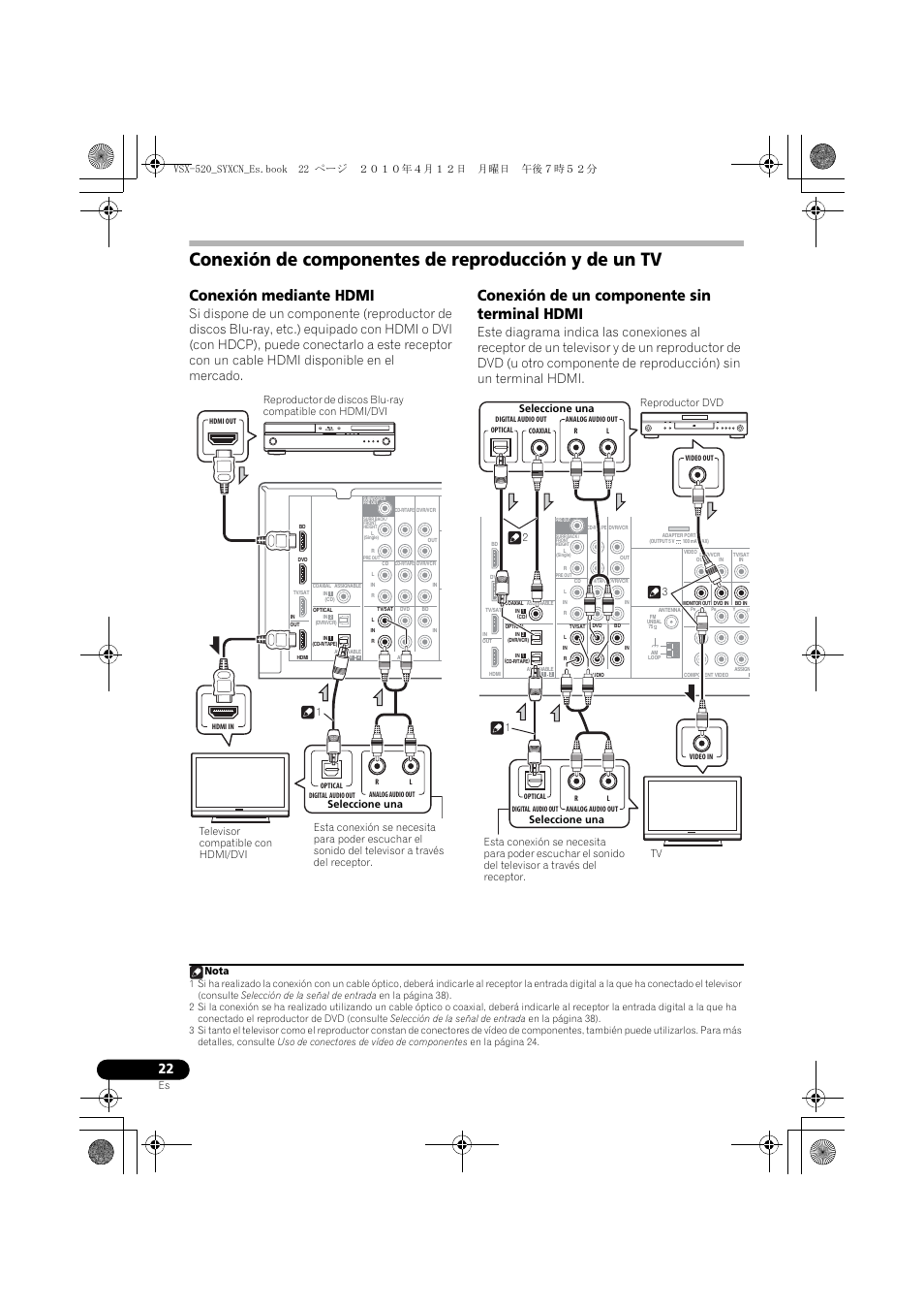 Conexión de componentes de reproducción y de un tv, Conexión mediante hdmi, Seleccione una | Conexión de un componente sin terminal hdmi, Nota | Pioneer VSX-520-S User Manual | Page 190 / 228