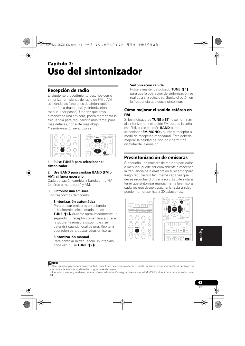 Uso del sintonizador, Recepción de radio, Cómo mejorar el sonido estéreo en fm | Presintonización de emisoras, 07 uso del sintonizador, Capítulo 7 | Pioneer VSX-520-S User Manual | Page 211 / 228