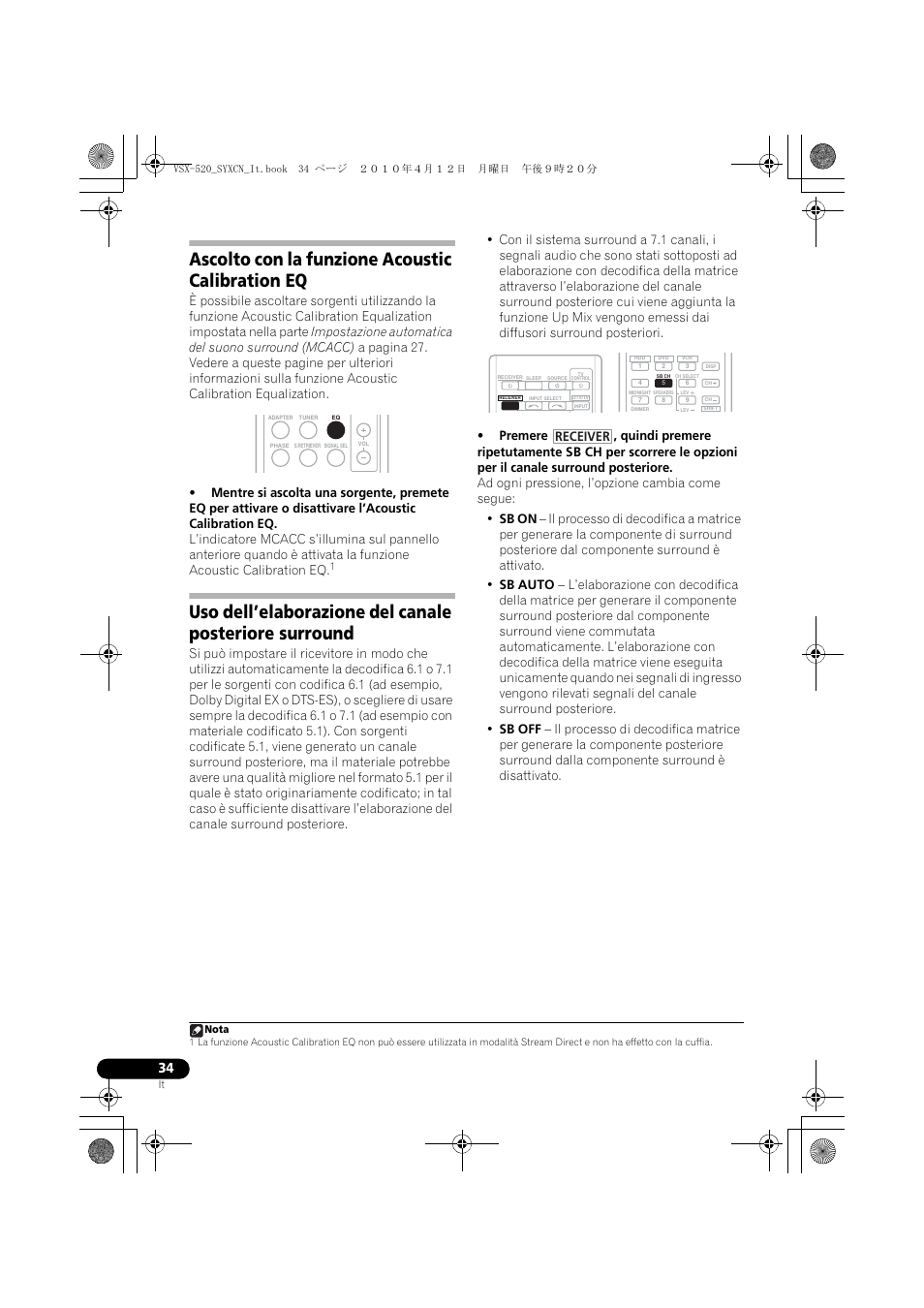 Ascolto con la funzione acoustic calibration eq, Receiver | Pioneer VSX-520-S User Manual | Page 34 / 228