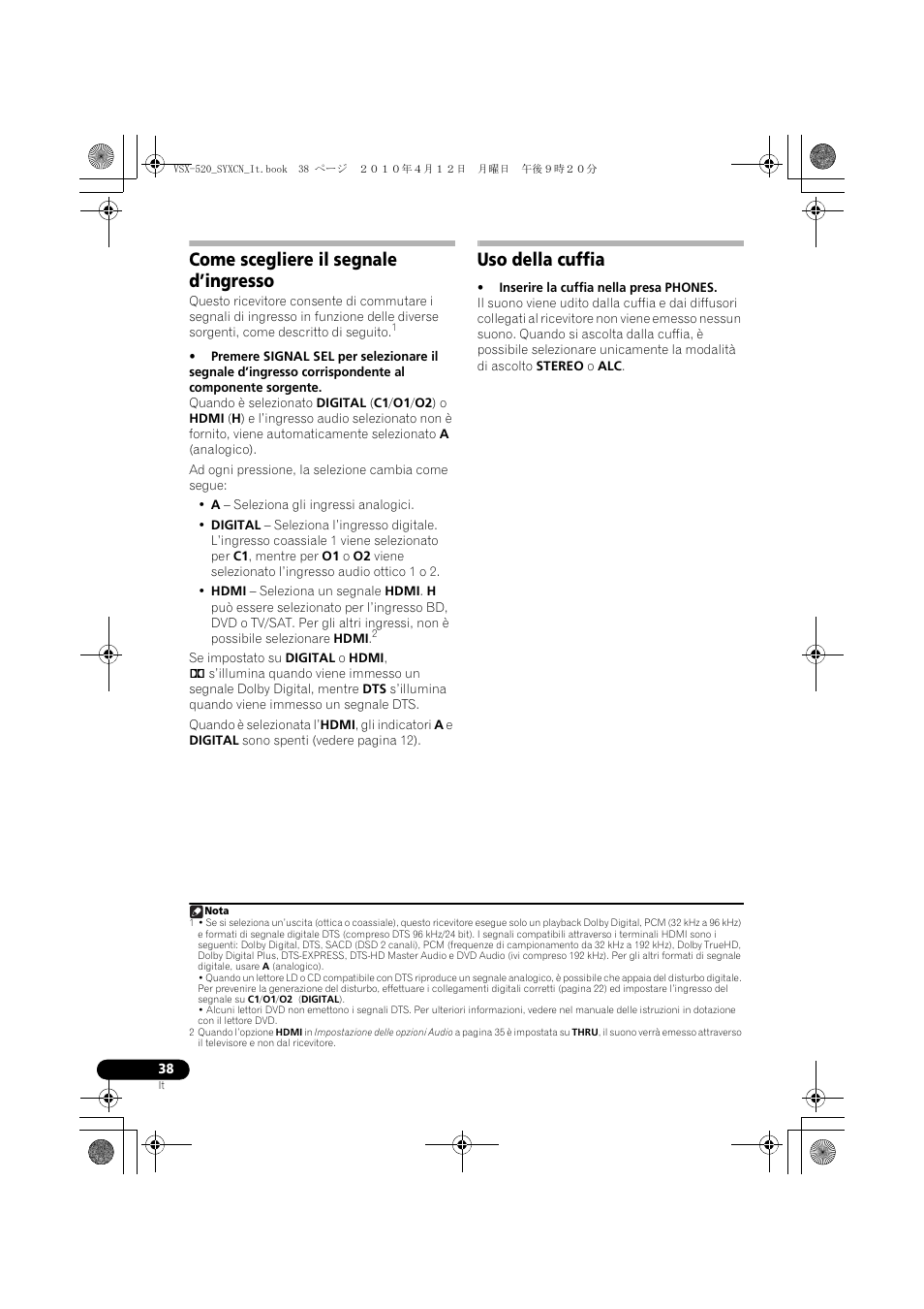 Come scegliere il segnale d’ingresso, Uso della cuffia | Pioneer VSX-520-S User Manual | Page 38 / 228
