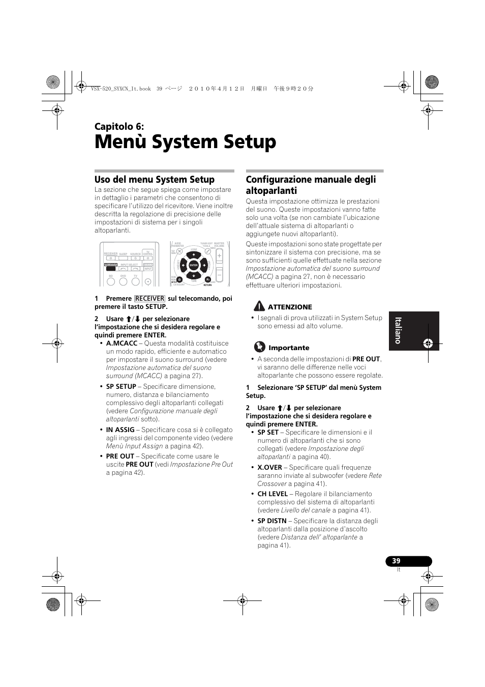 Menù system setup, Uso del menu system setup, Configurazione manuale degli altoparlanti | 06 menù system setup, Capitolo 6 | Pioneer VSX-520-S User Manual | Page 39 / 228