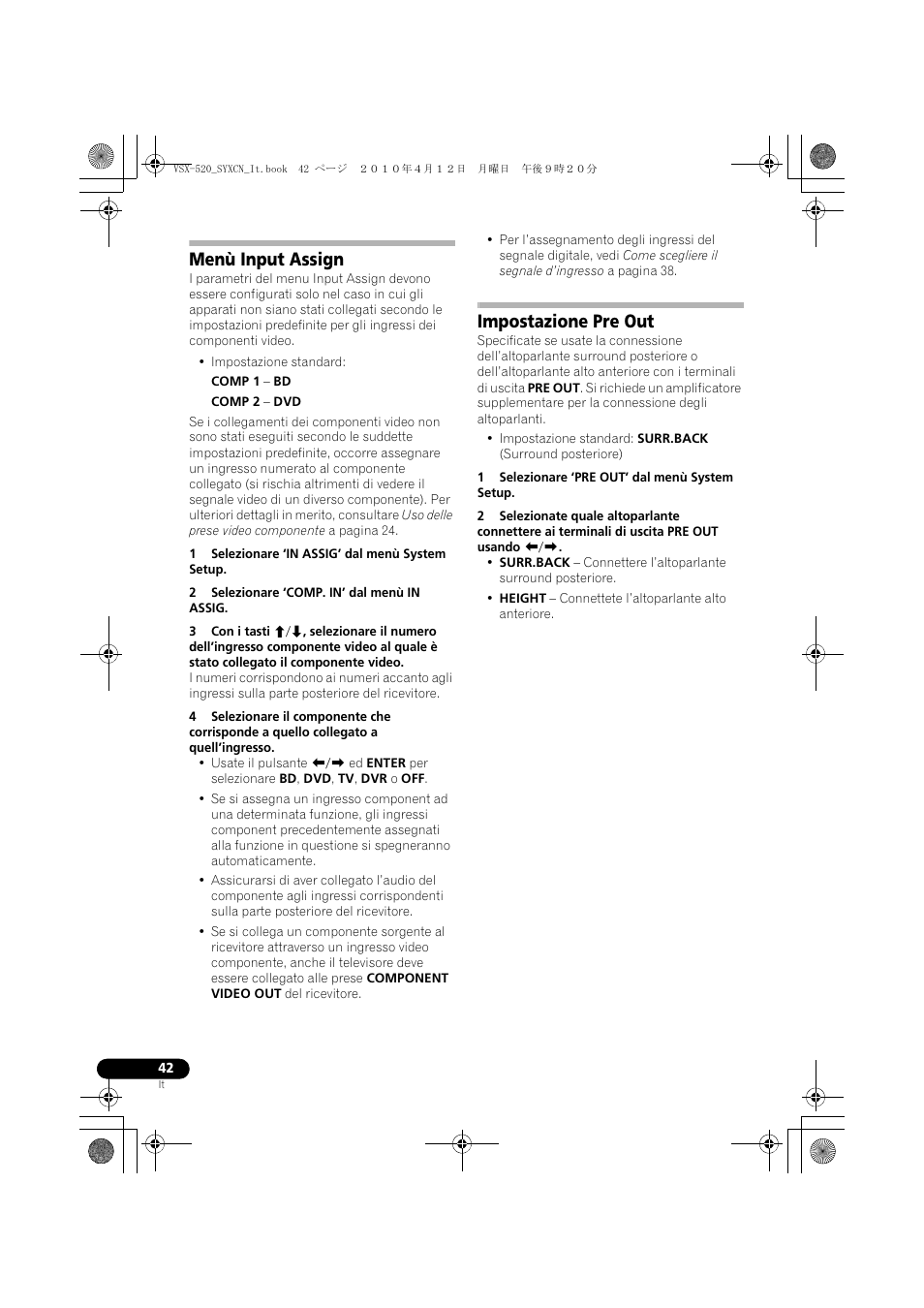 Menù input assign, Impostazione pre out | Pioneer VSX-520-S User Manual | Page 42 / 228