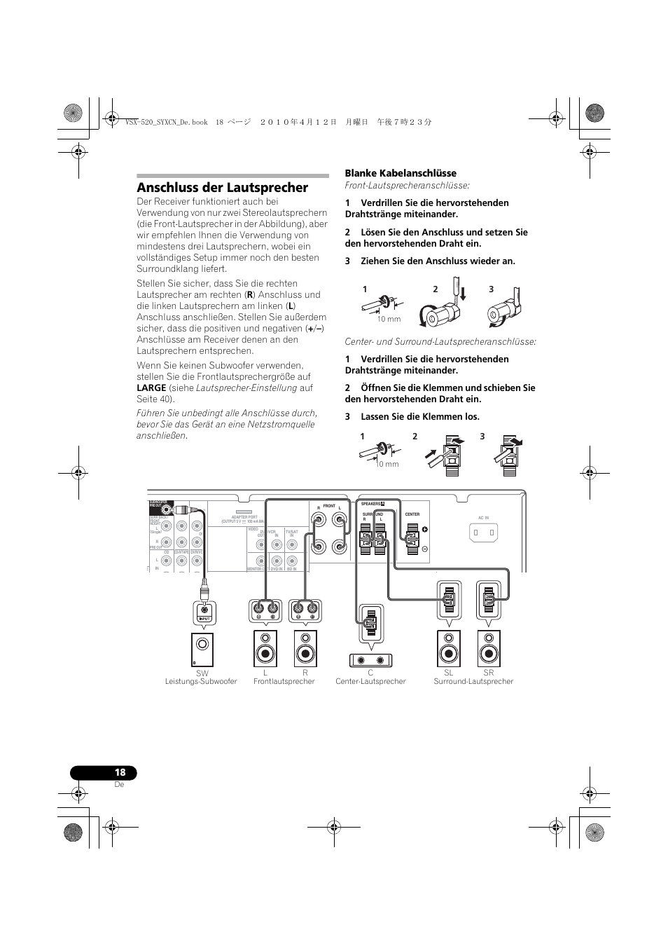 Anschluss der lautsprecher, Front-lautsprecheranschlüsse, Center- und surround-lautsprecheranschlüsse | Blanke kabelanschlüsse | Pioneer VSX-520-S User Manual | Page 74 / 228