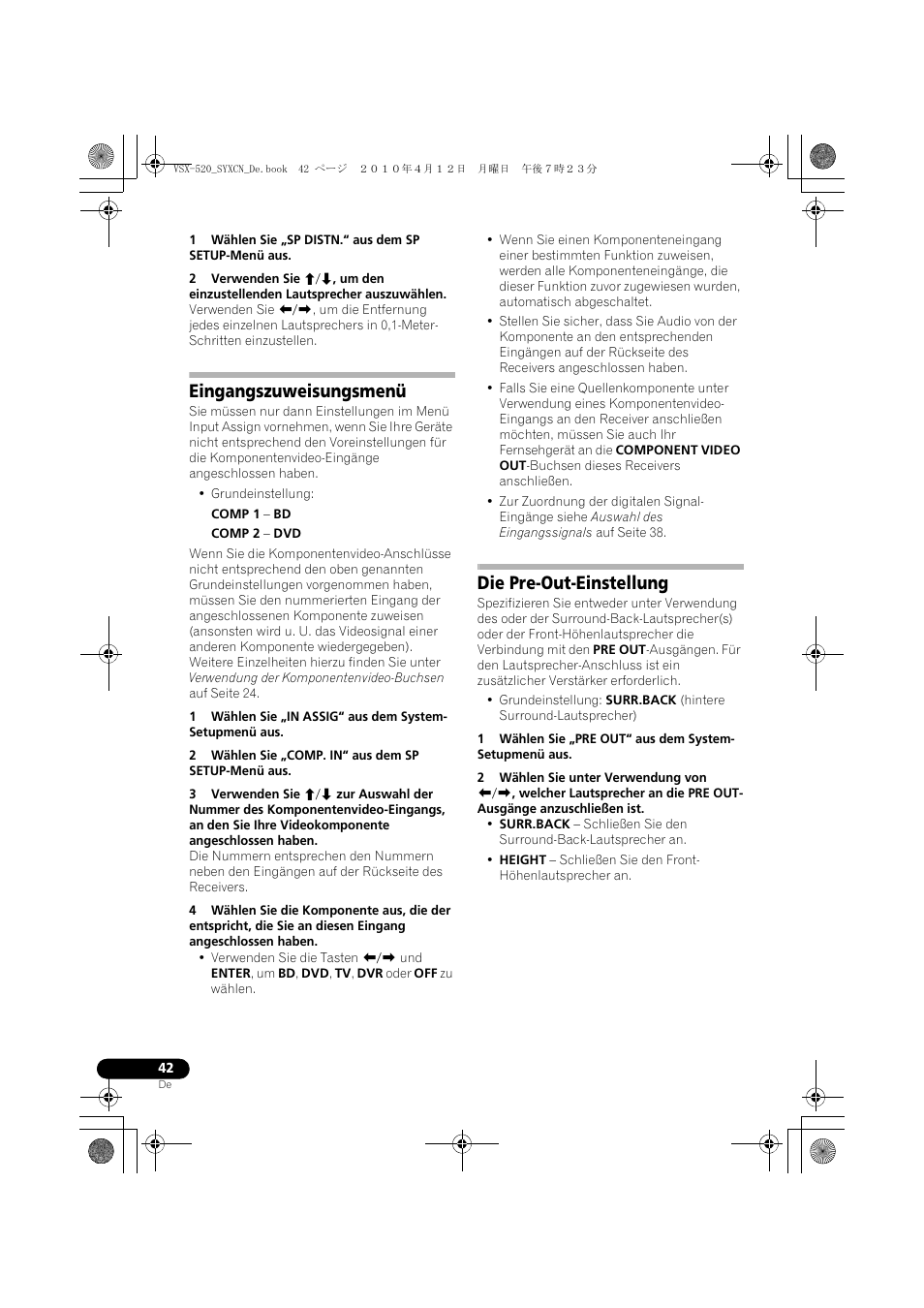Eingangszuweisungsmenü, Die pre-out-einstellung | Pioneer VSX-520-S User Manual | Page 98 / 228