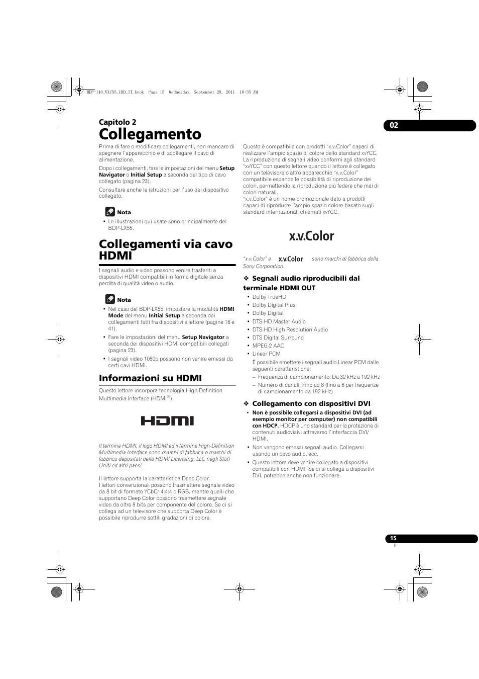 Collegamenti via cavo hdmi, Info, Rmazioni su hdmi | Collegamento, Informazioni su hdmi, 02 capitolo 2 | Pioneer BDP-140 User Manual | Page 141 / 308