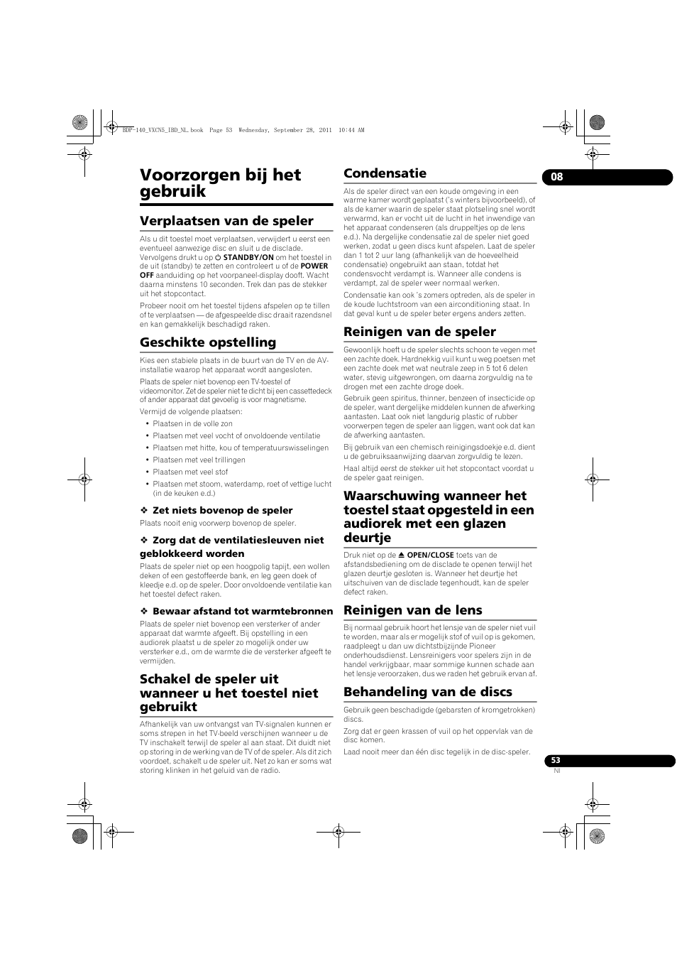 Voorzorgen bij het gebruik, Verplaatsen van de speler, Geschikte opstelling | Condensatie, Reinigen van de speler, Reinigen van de lens, Behandeling van de discs | Pioneer BDP-140 User Manual | Page 239 / 308