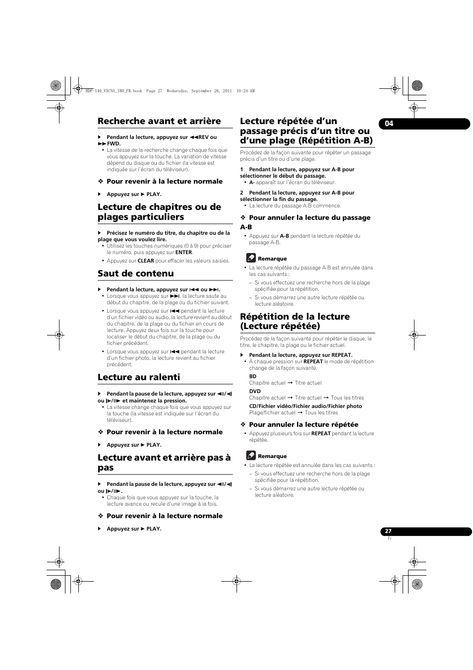 Recherche avant et arrière, Lecture de chapitres ou de plages particuliers, Saut de contenu | Lecture au ralenti, Lecture avant et arrière pas à pas, Répétition de la lecture (lecture répétée) | Pioneer BDP-140 User Manual | Page 27 / 308