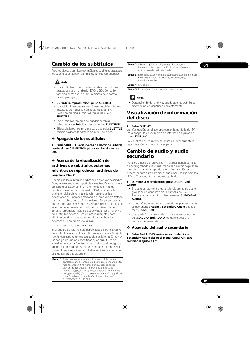 Cambio de los subtítulos, Visualización de información del disco, Cambio de audio y audio secundario | Pioneer BDP-140 User Manual | Page 275 / 308