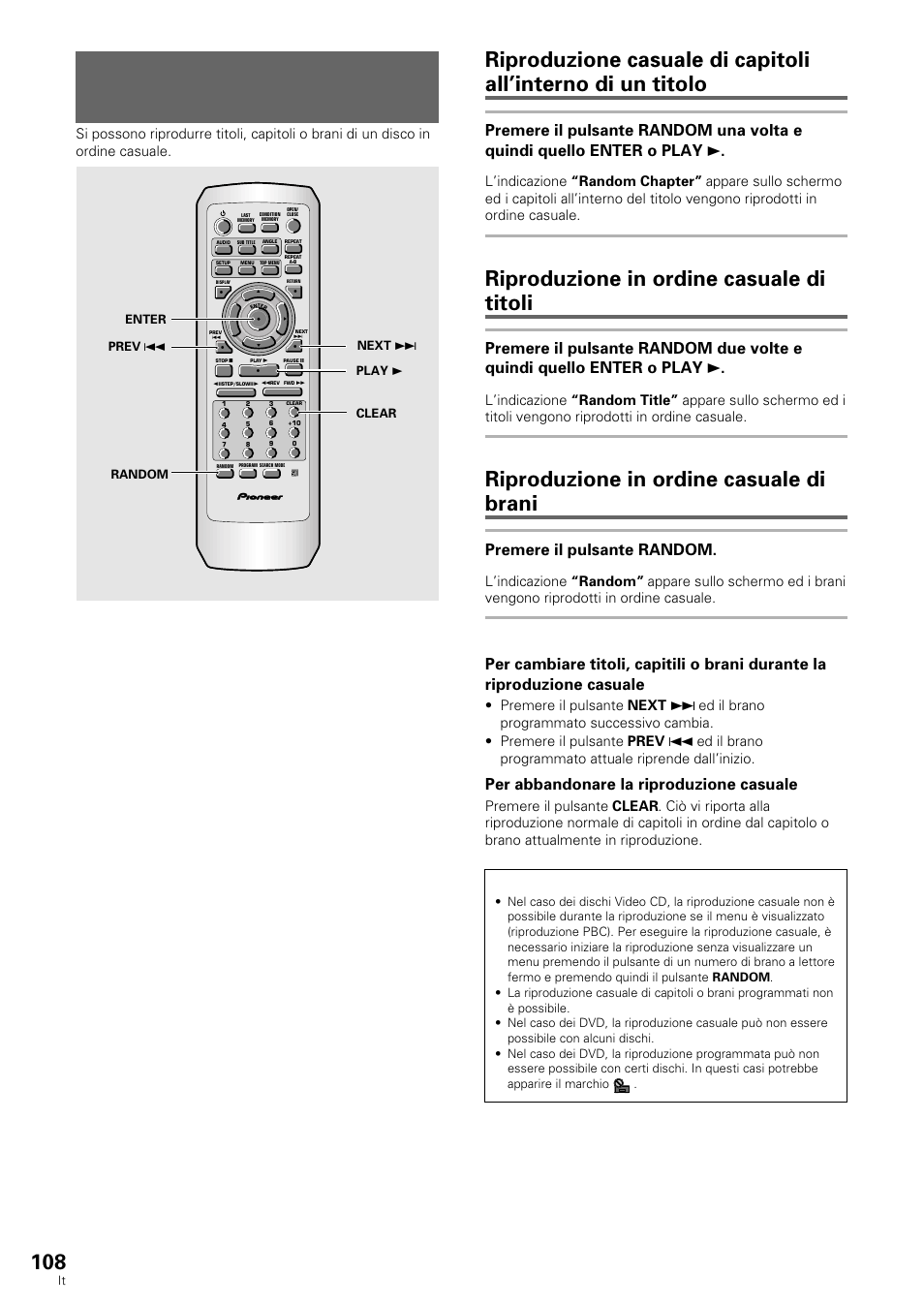 Riproduzione casuale, Riproduzione in ordine casuale di titoli, Riproduzione in ordine casuale di brani | Dvd/video cd/cd, Video cd/cd premere il pulsante random, Per abbandonare la riproduzione casuale | Pioneer DV-636D User Manual | Page 108 / 128